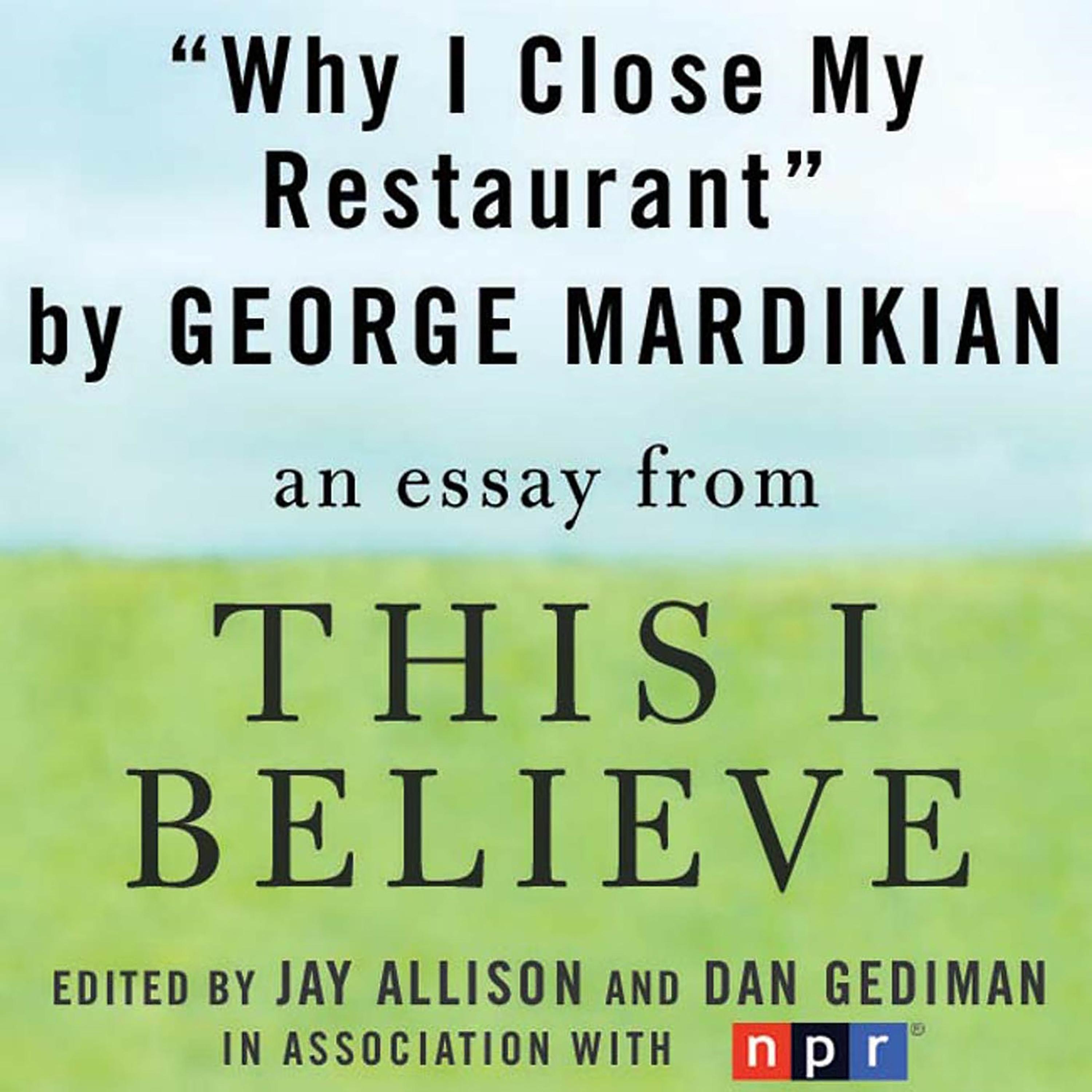 Why I Close My Restaurant