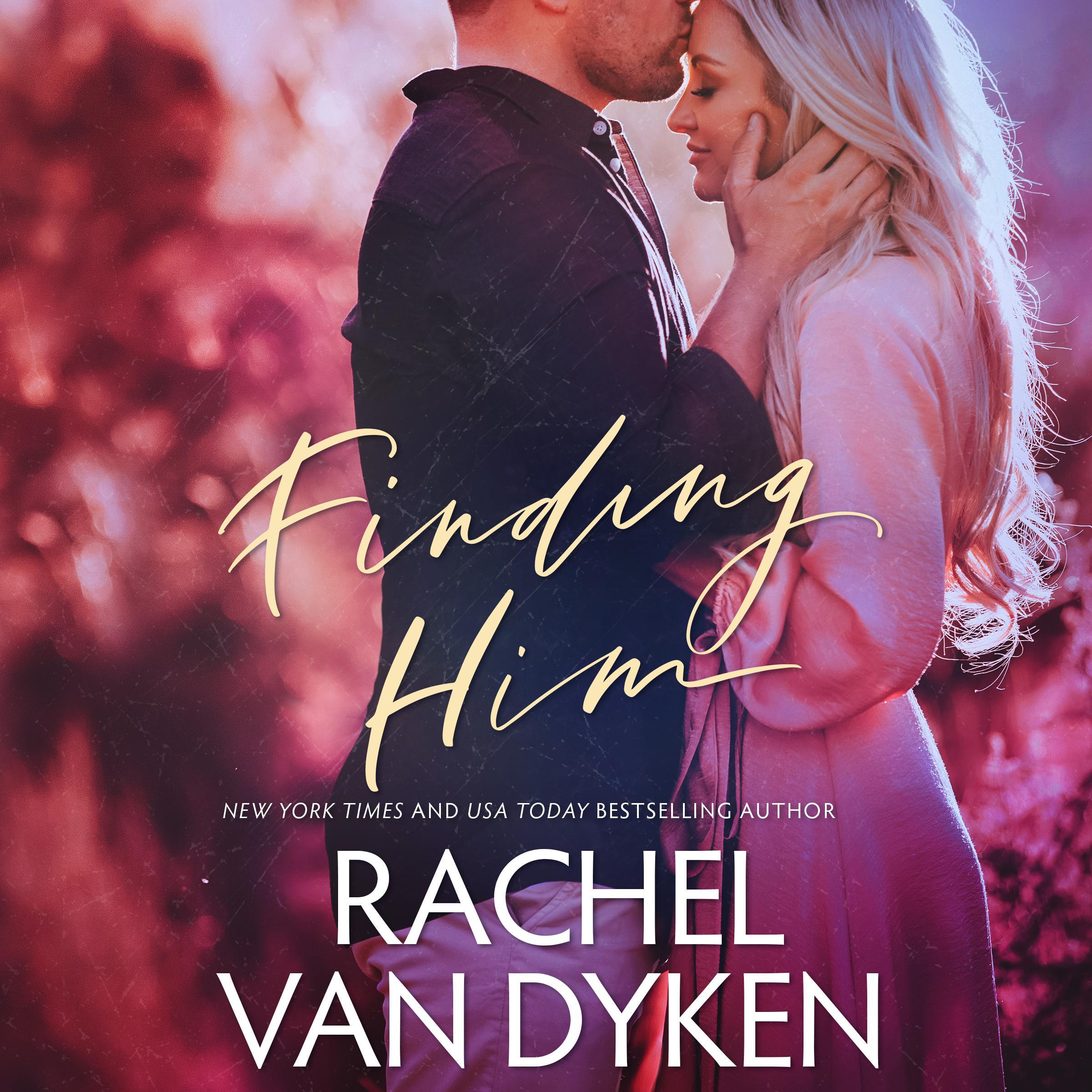 Finding Him
