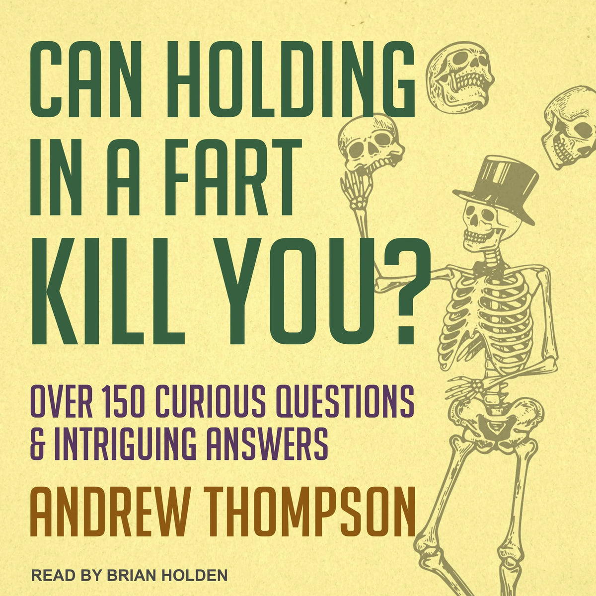 Can Holding in a Fart Kill You?