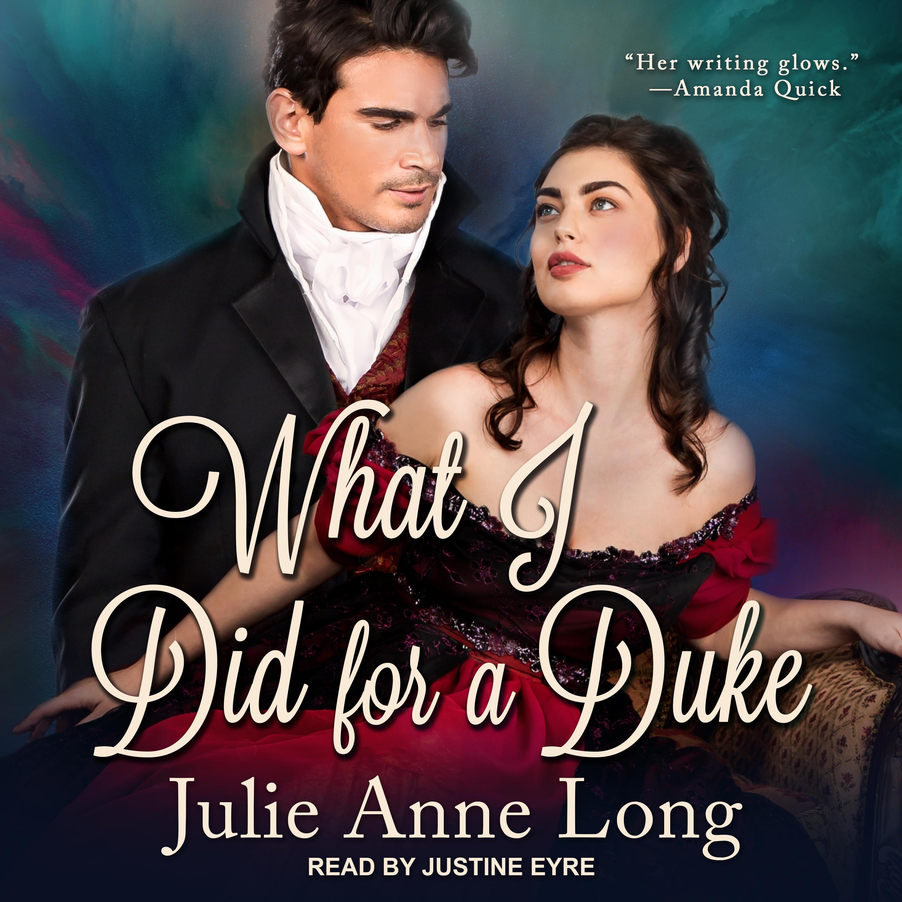 What I Did For A Duke