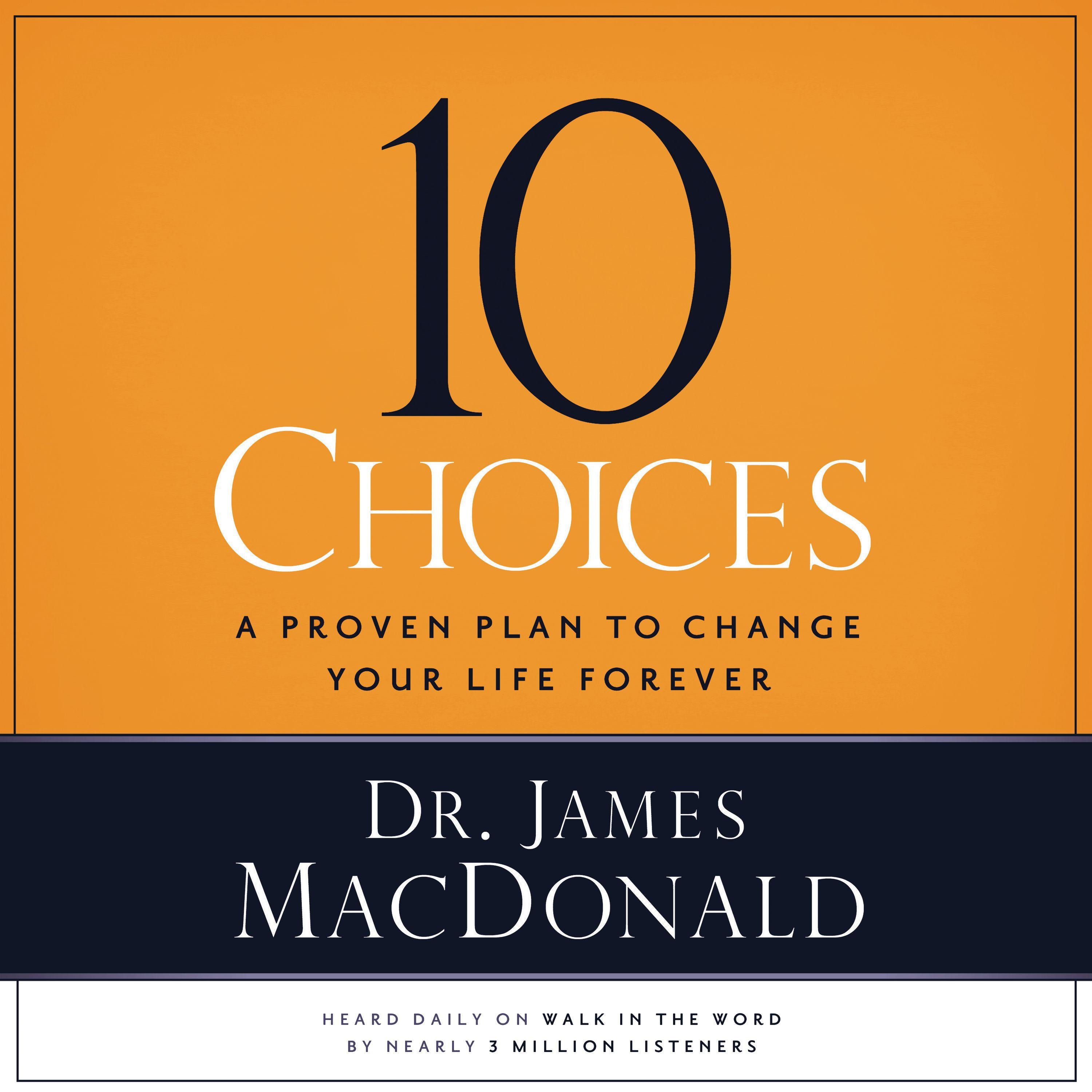 10 Choices