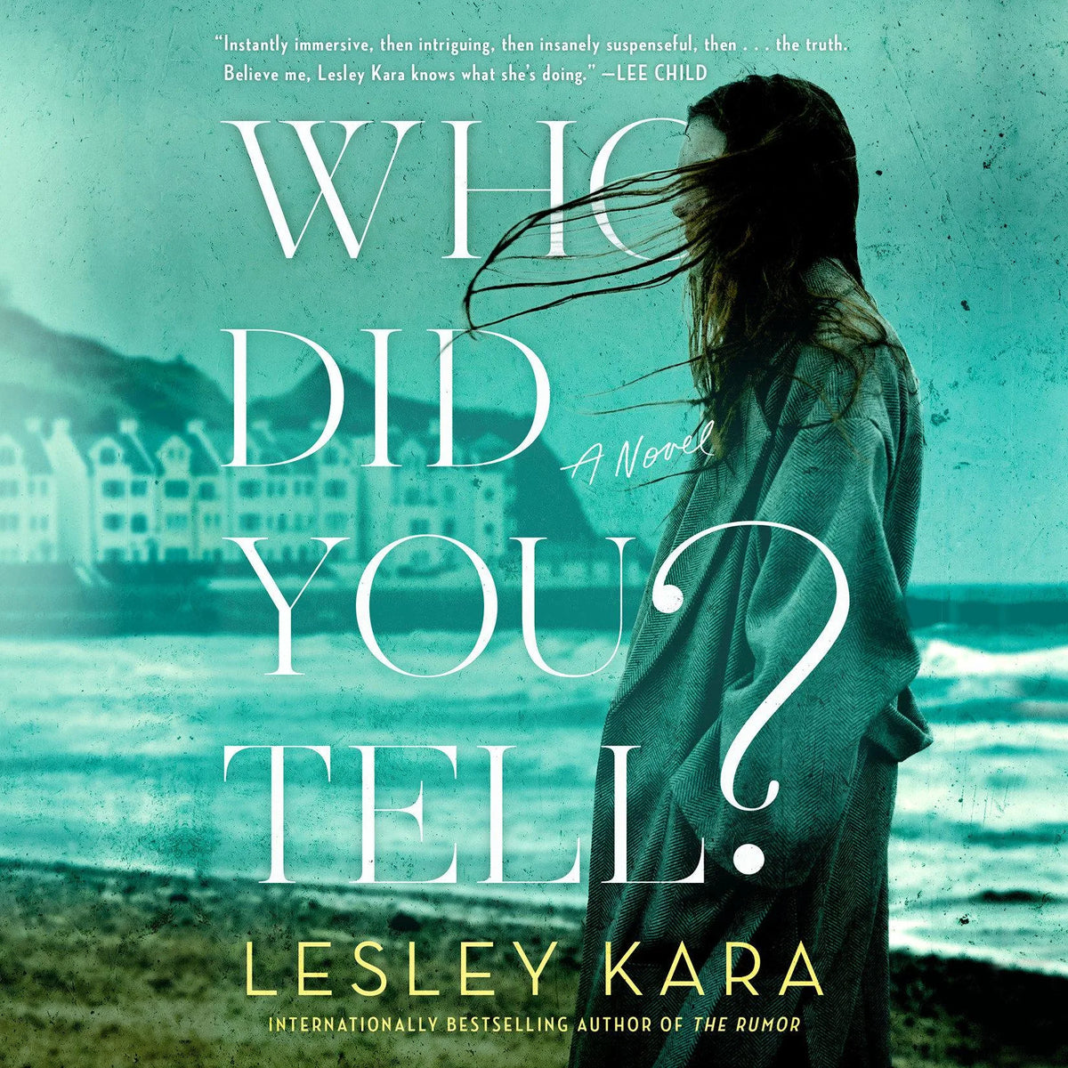 Who Did You Tell?