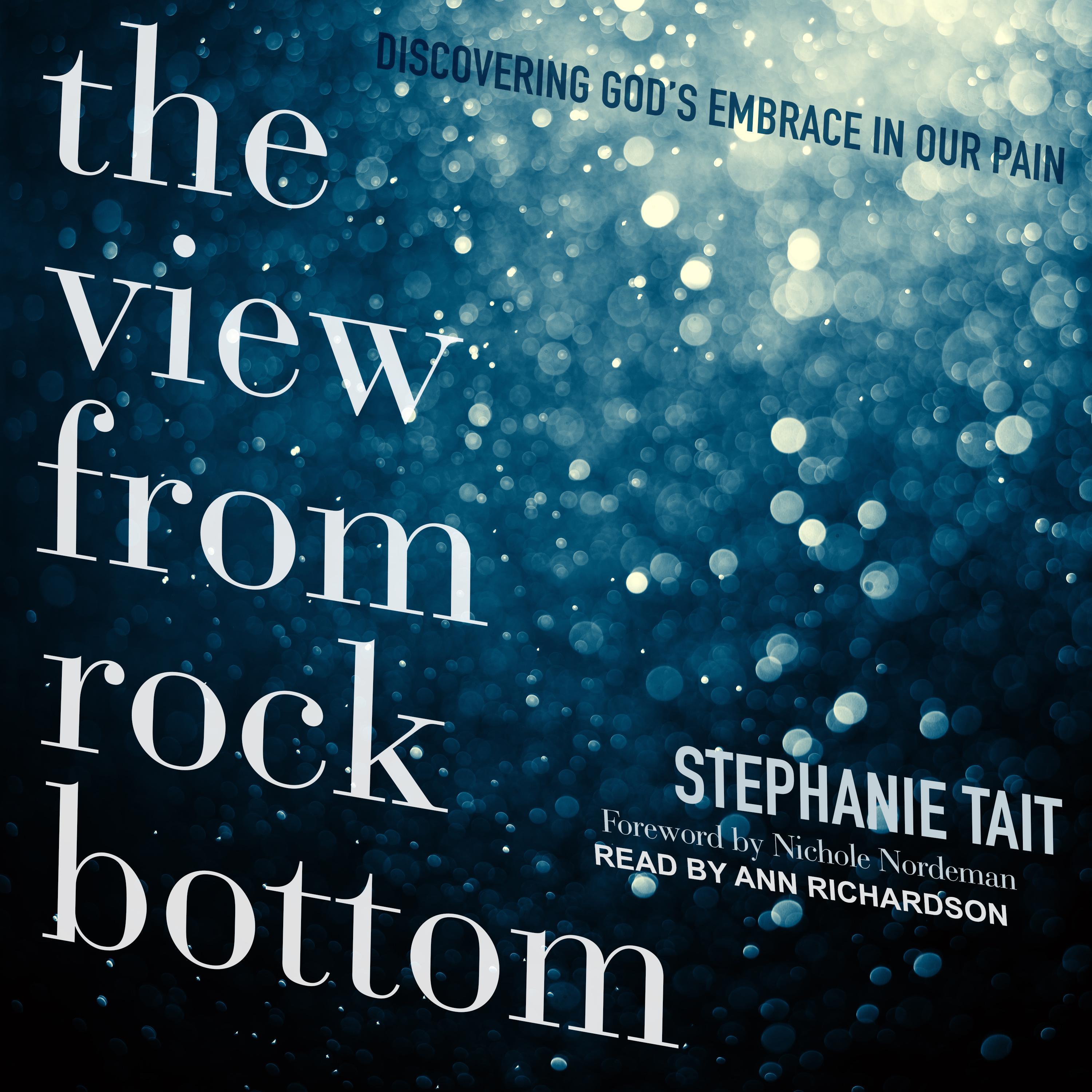 The View from Rock Bottom