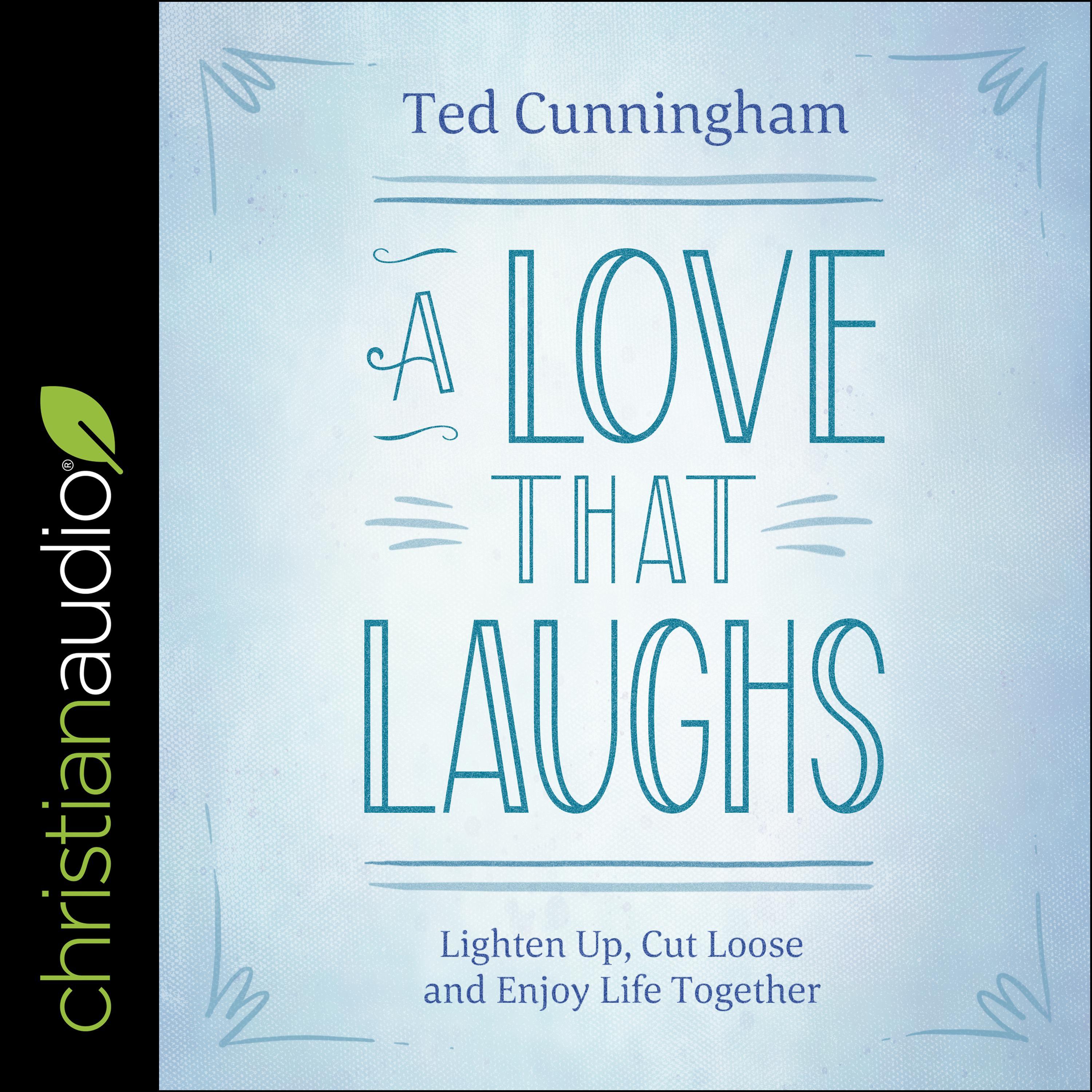 A Love That Laughs