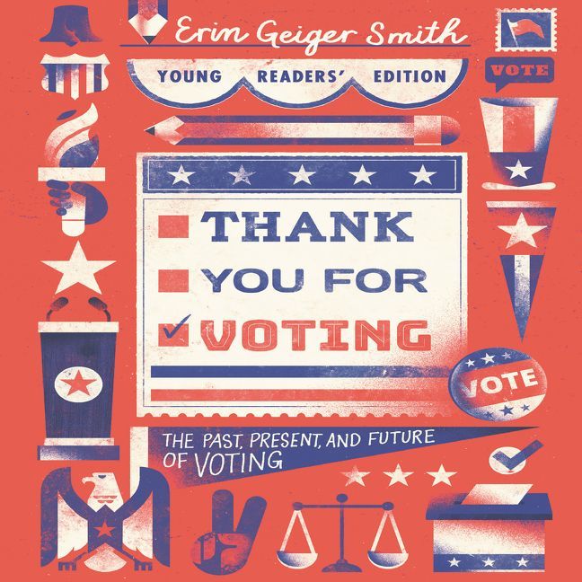 Thank You for Voting Young Readers' Edition