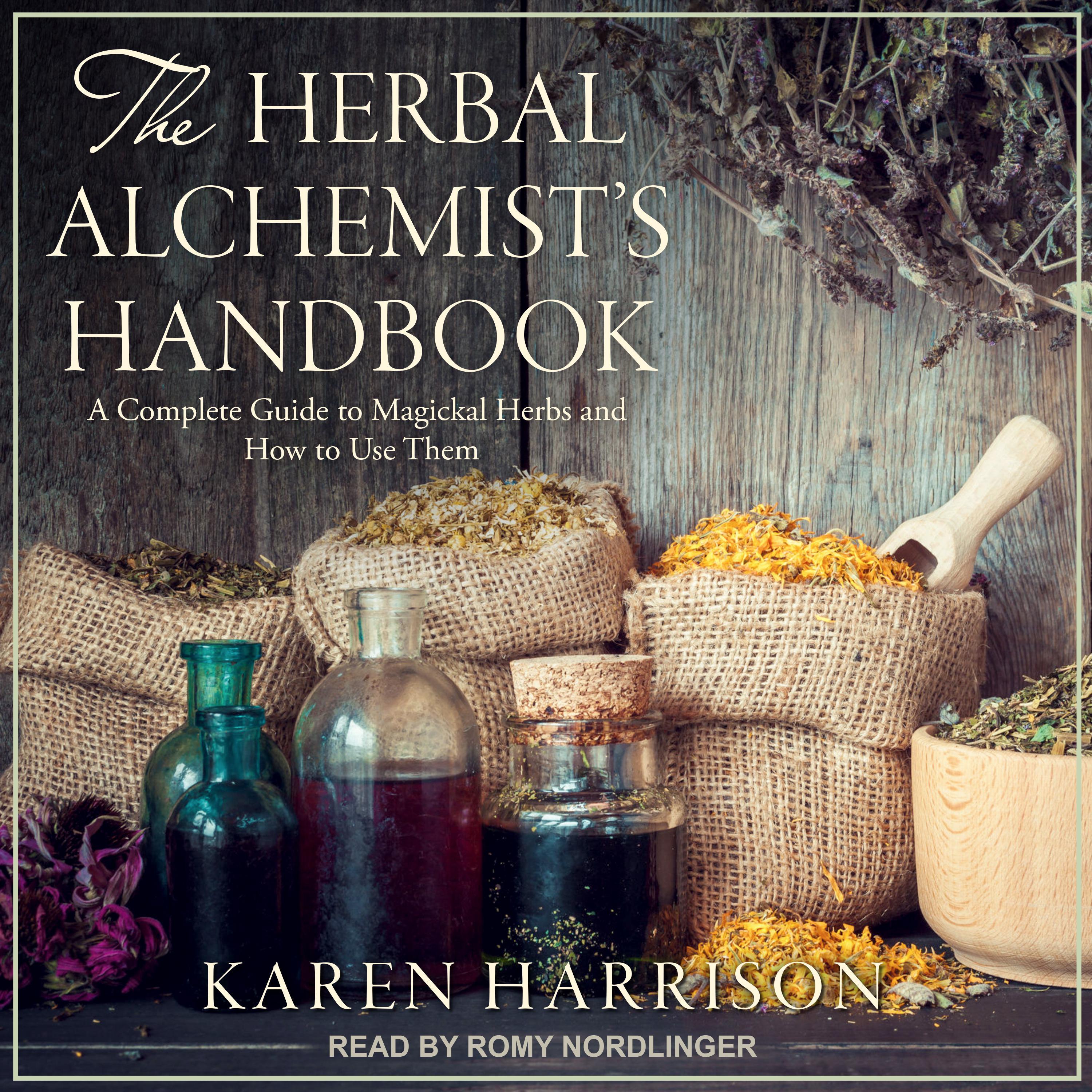 The Herbal Alchemist's Handbook