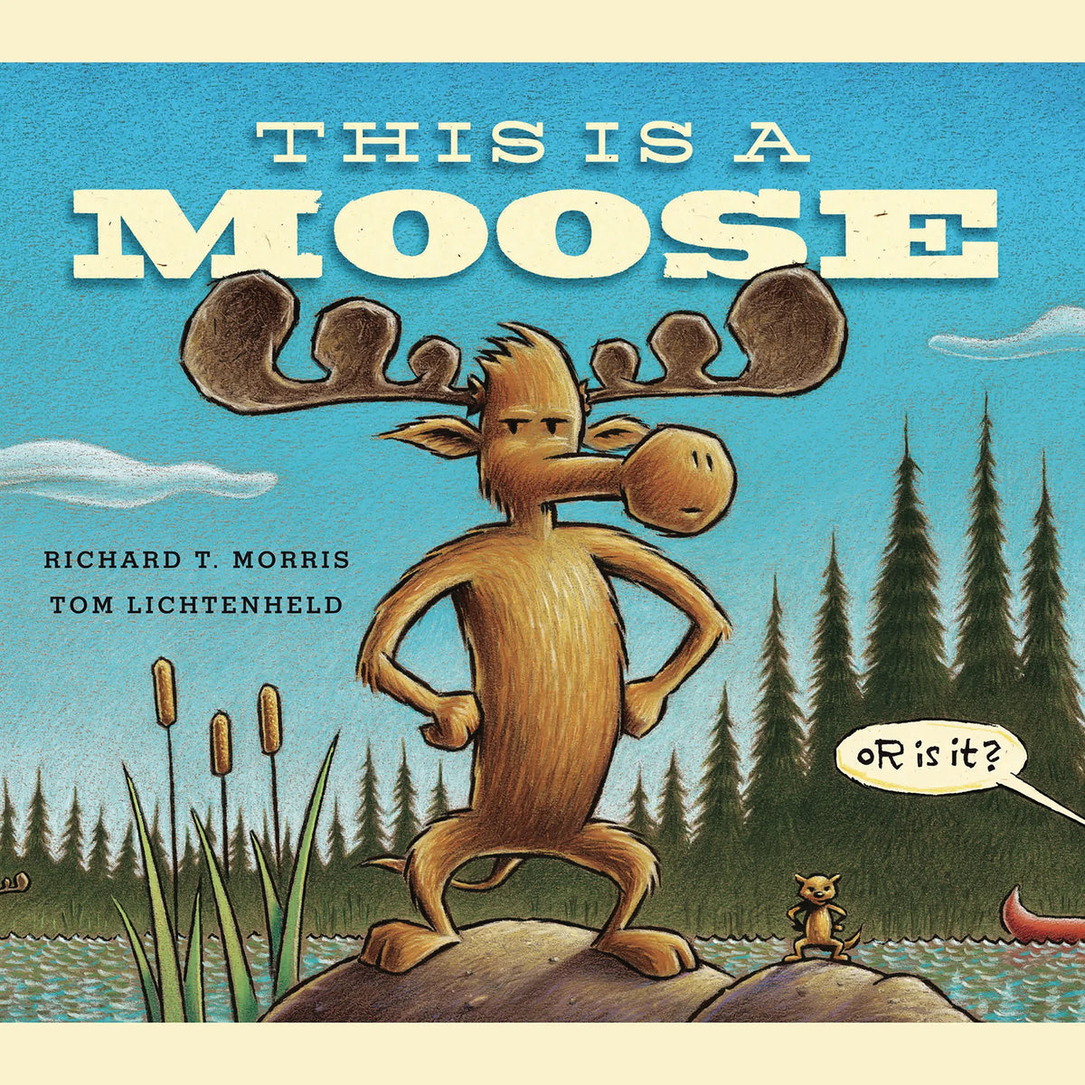 This Is a Moose