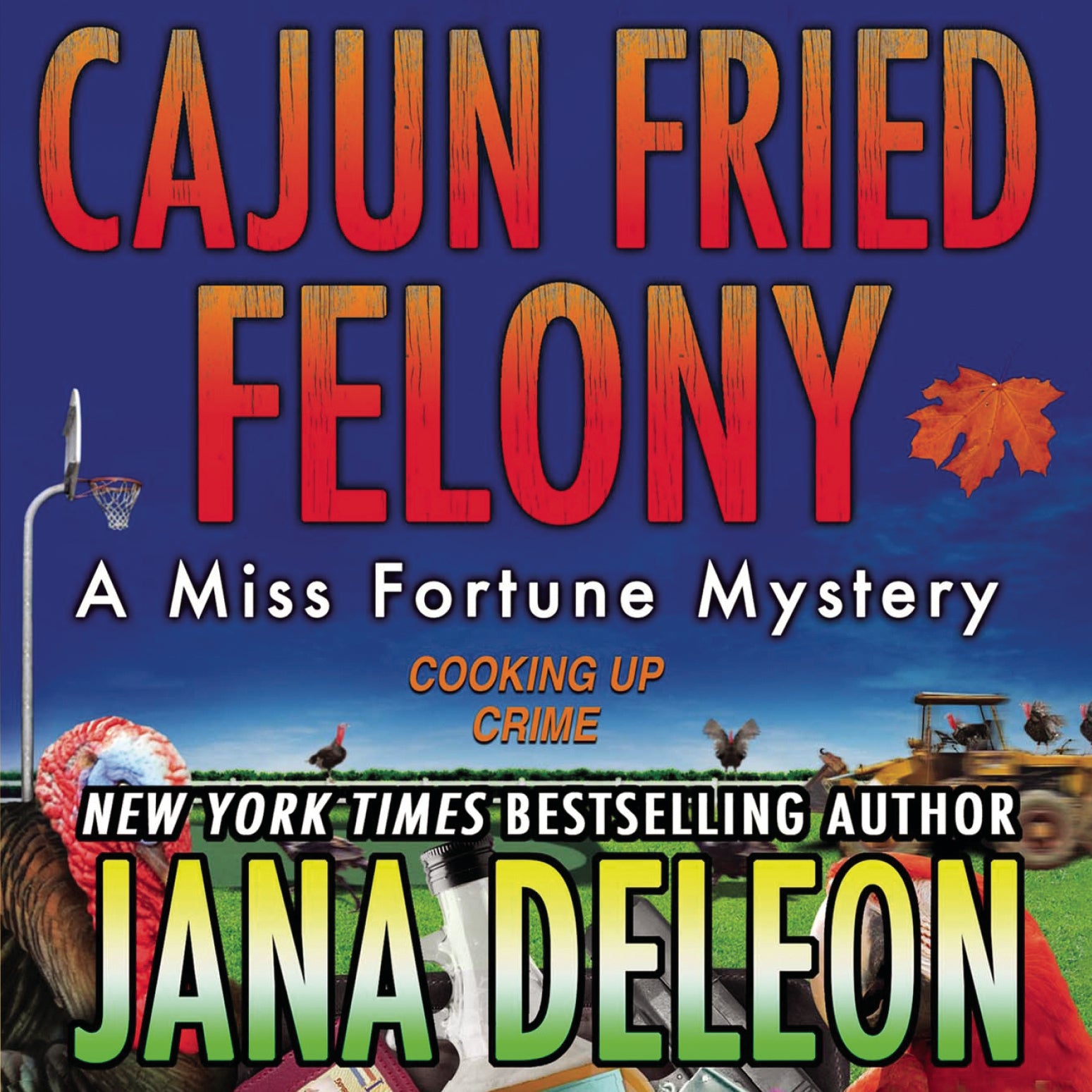 Cajun Fried Felony