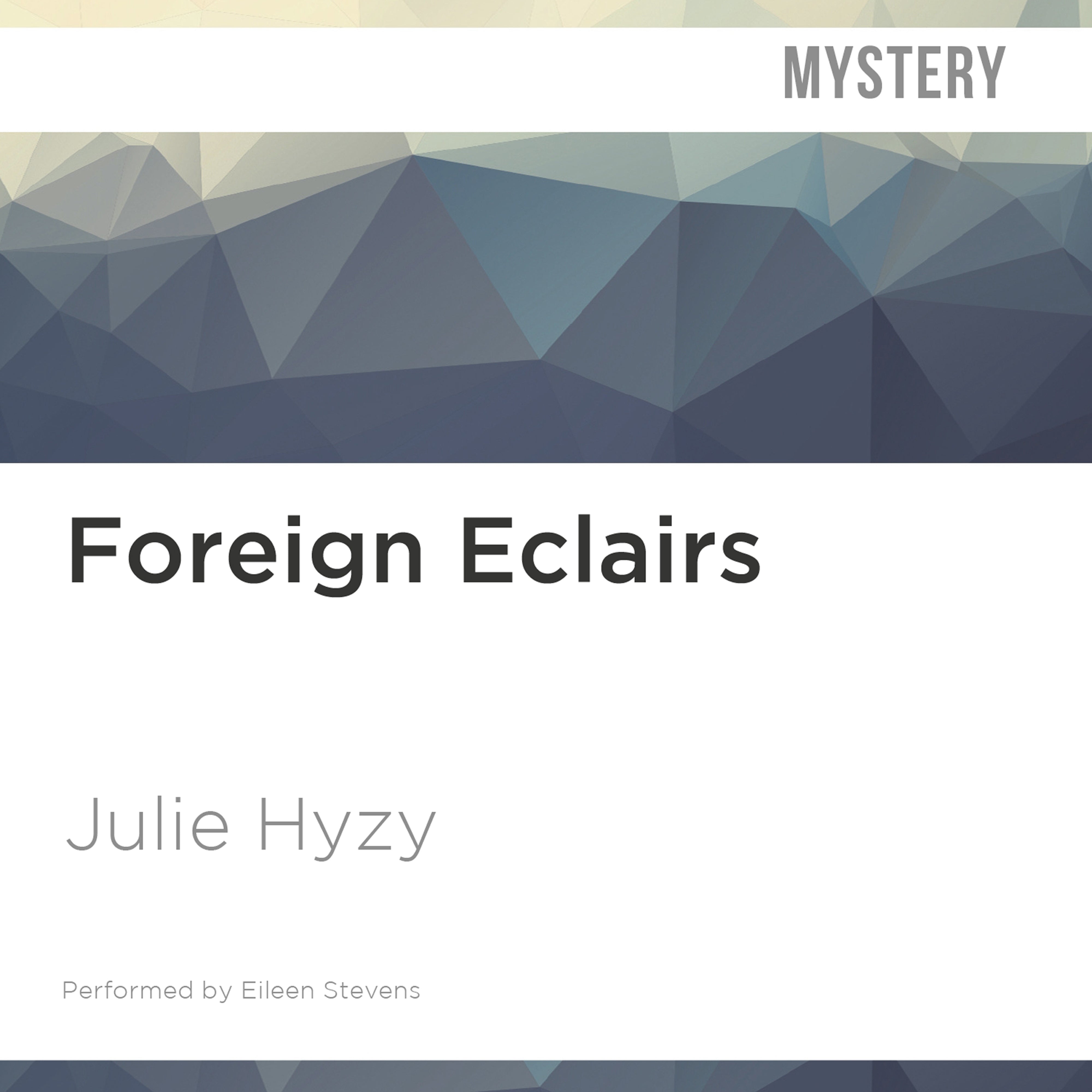 Foreign Éclairs