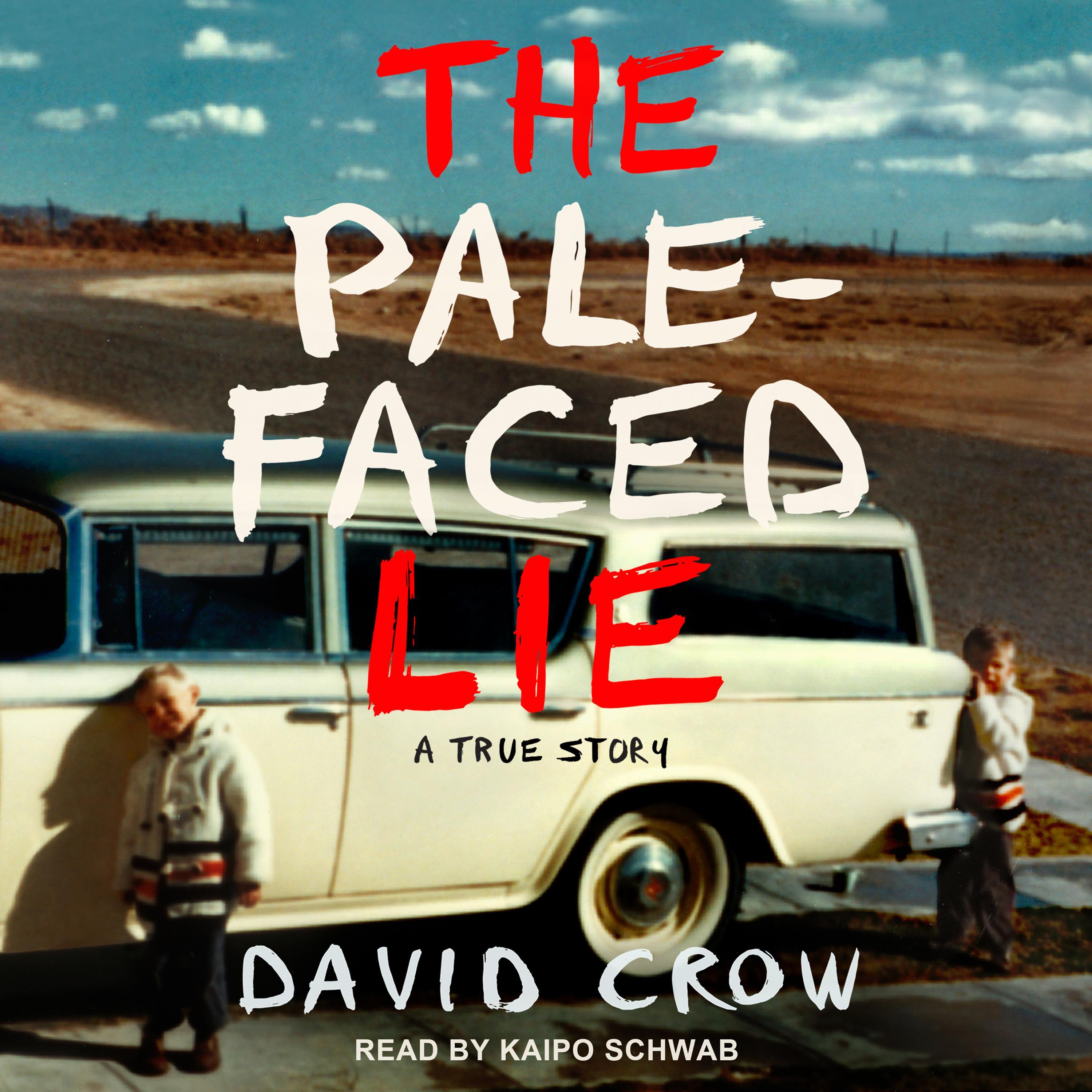 The Pale-Faced Lie