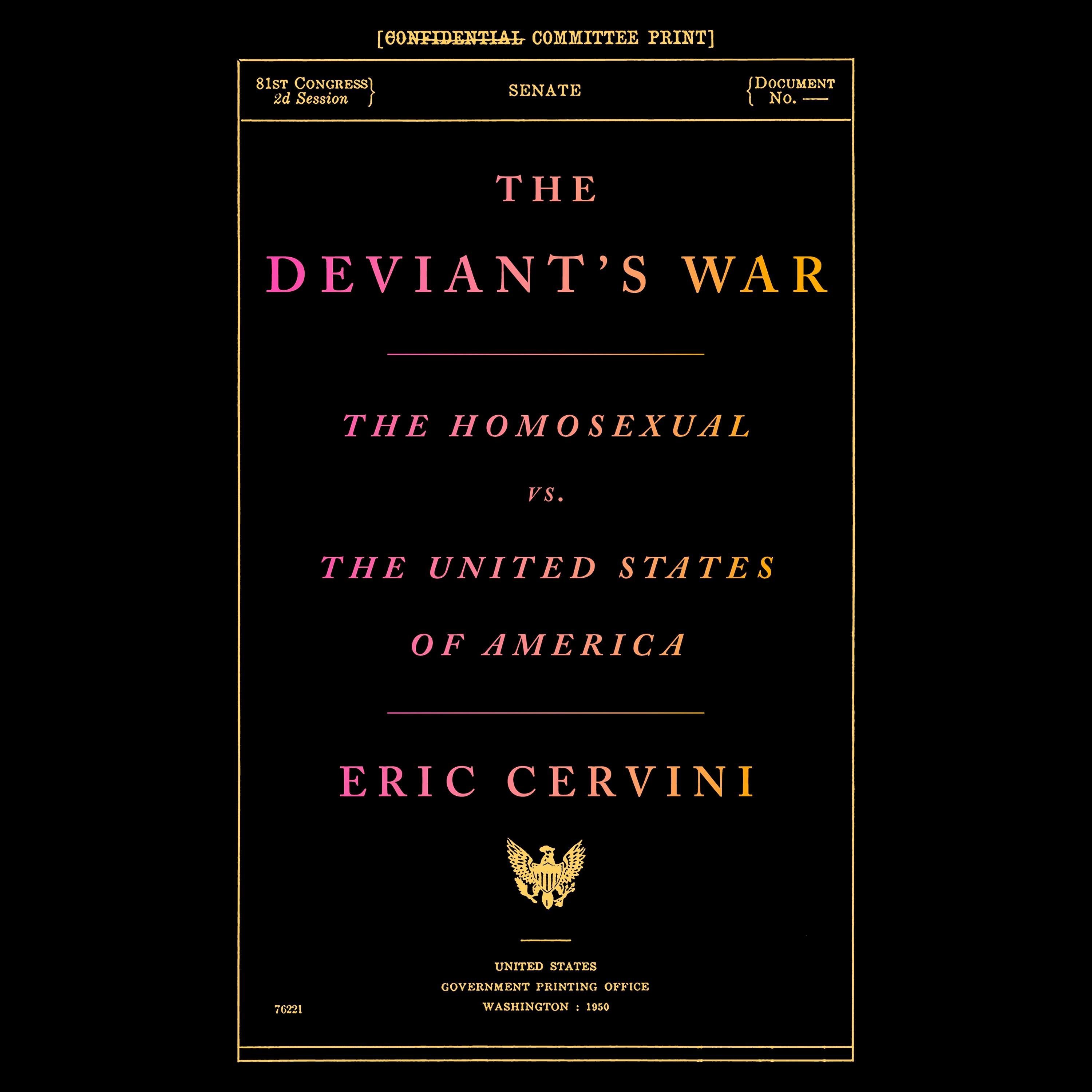 The Deviant's War