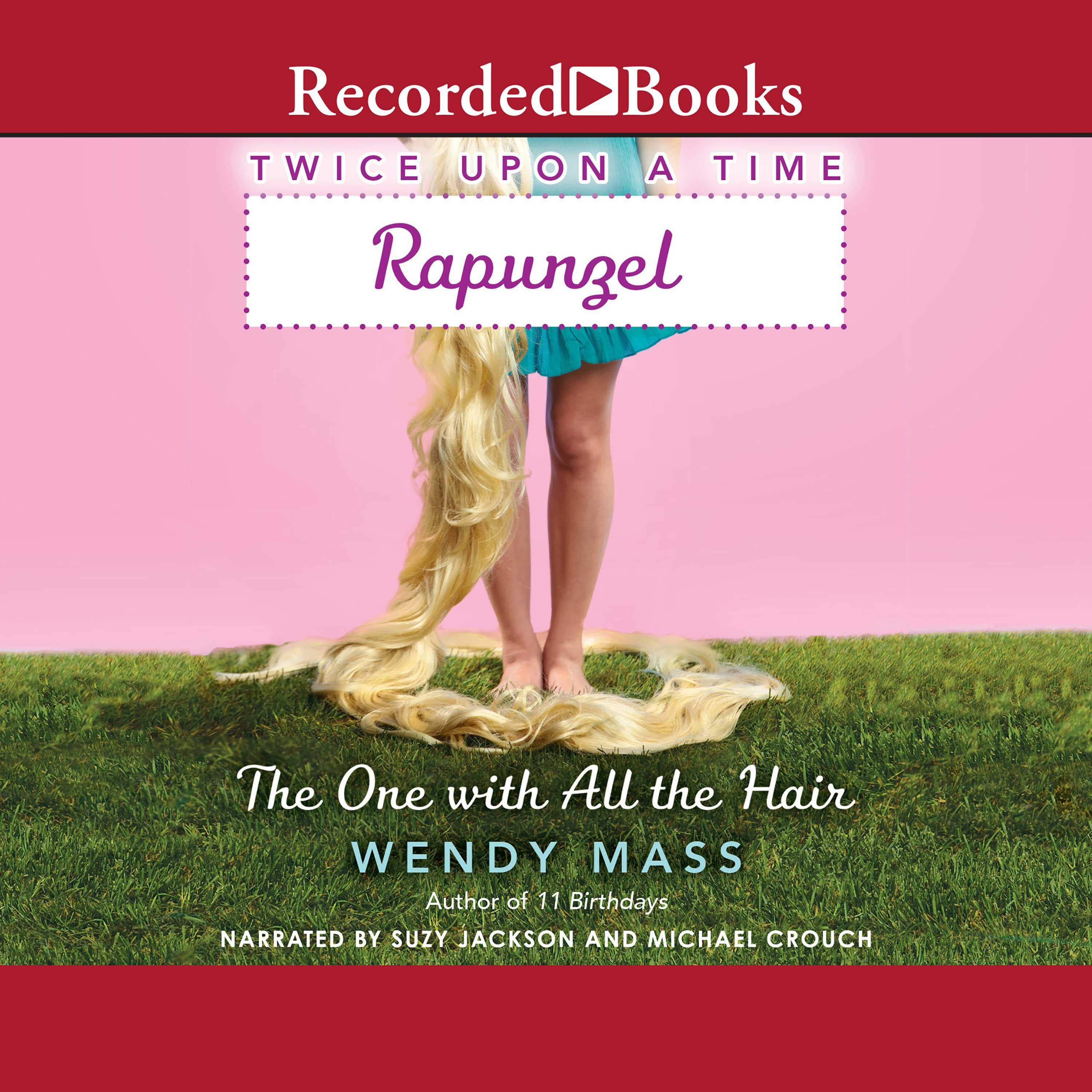 Rapunzel, the One with All the Hair