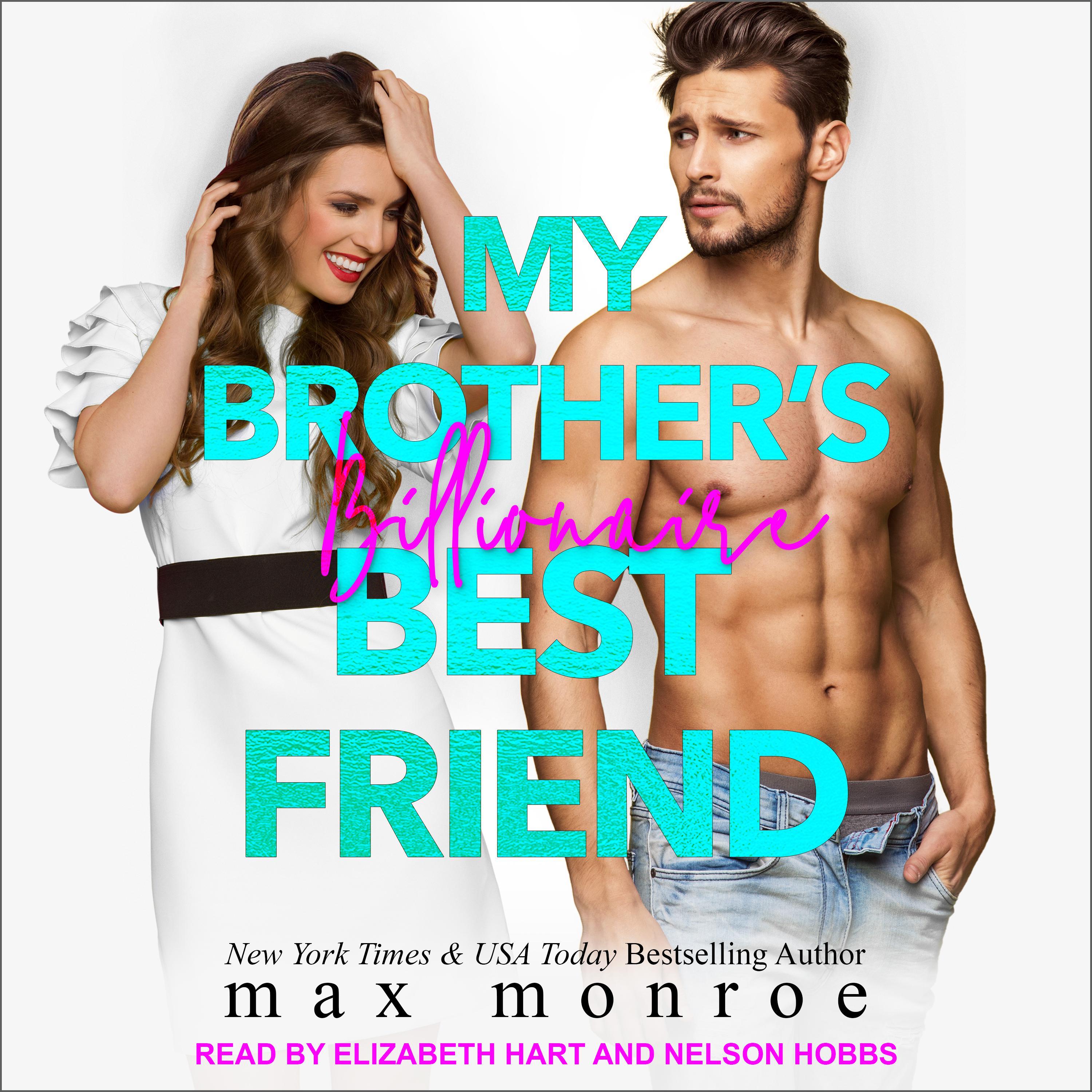 My Brother's Billionaire Best Friend