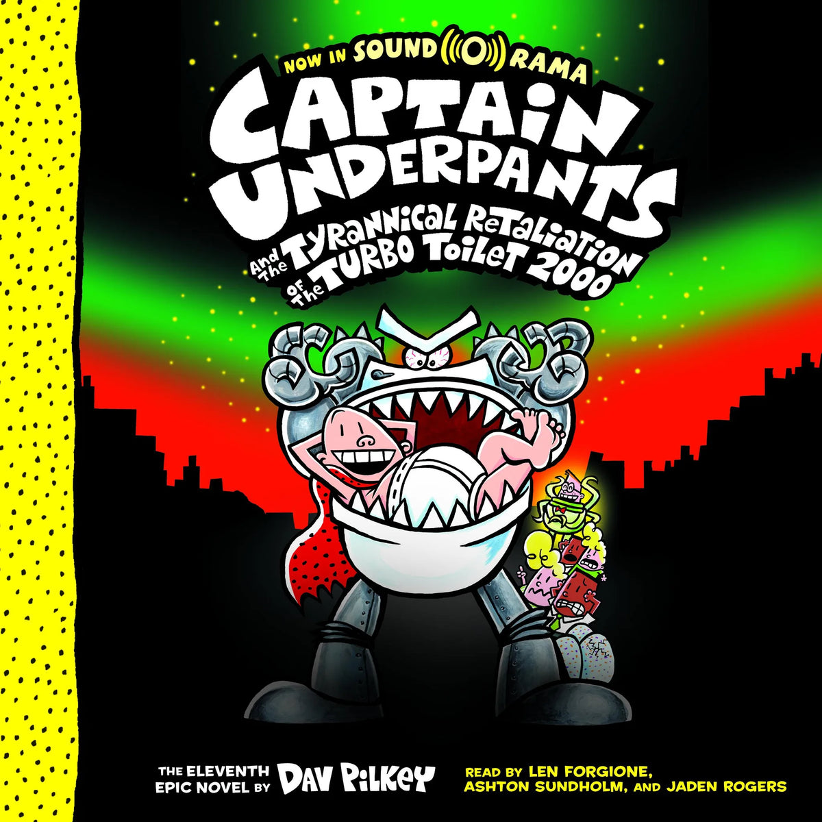 Captain Underpants and the Tyrannical Retaliation of the Turbo Toilet 2000