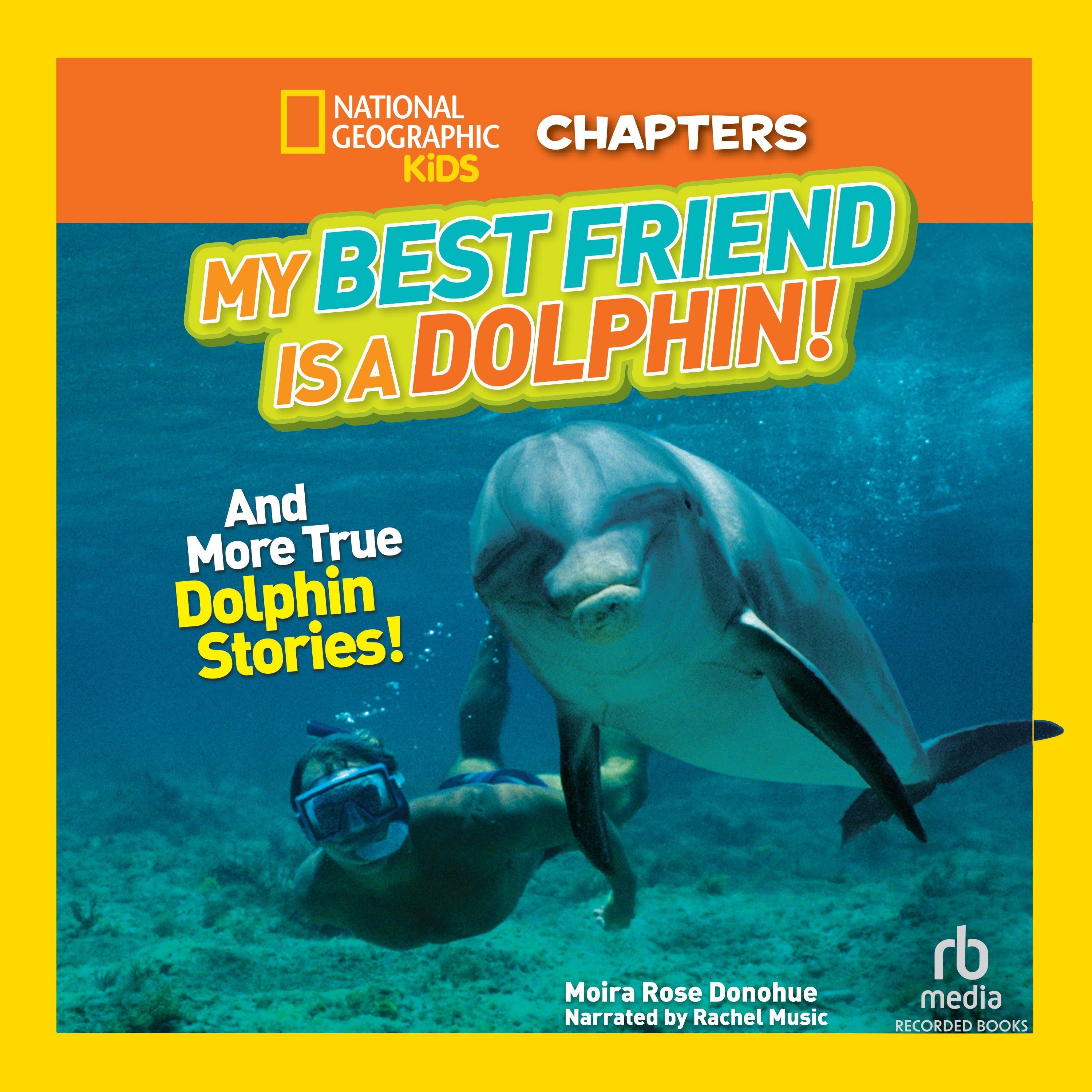 My Best Friend Is a Dolphin!