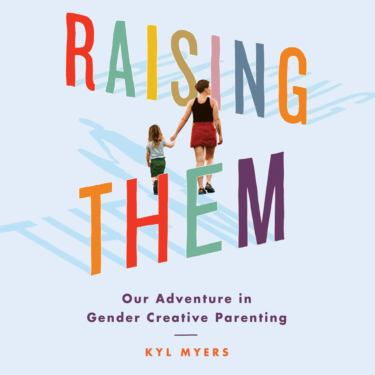 Raising Them