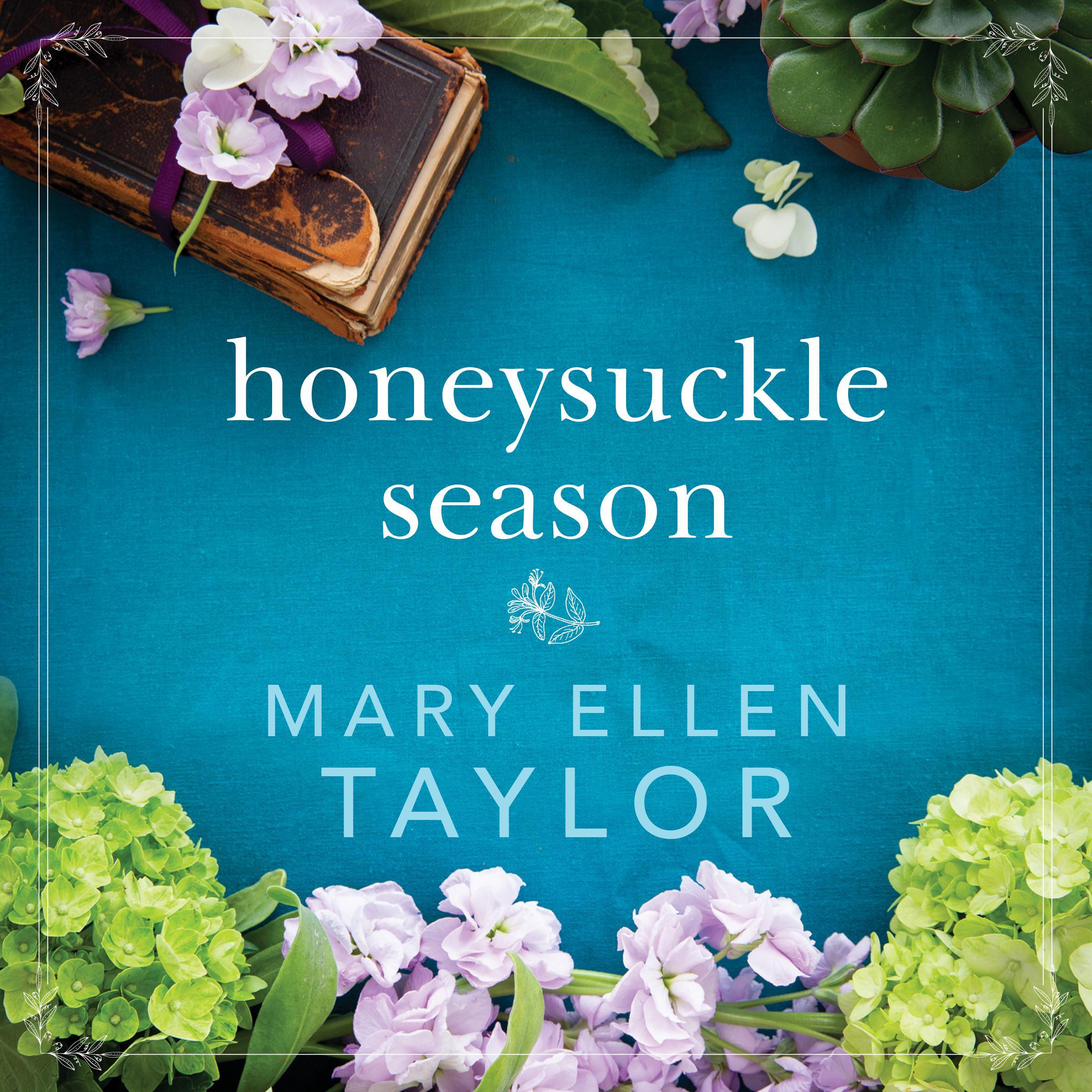 Honeysuckle Season