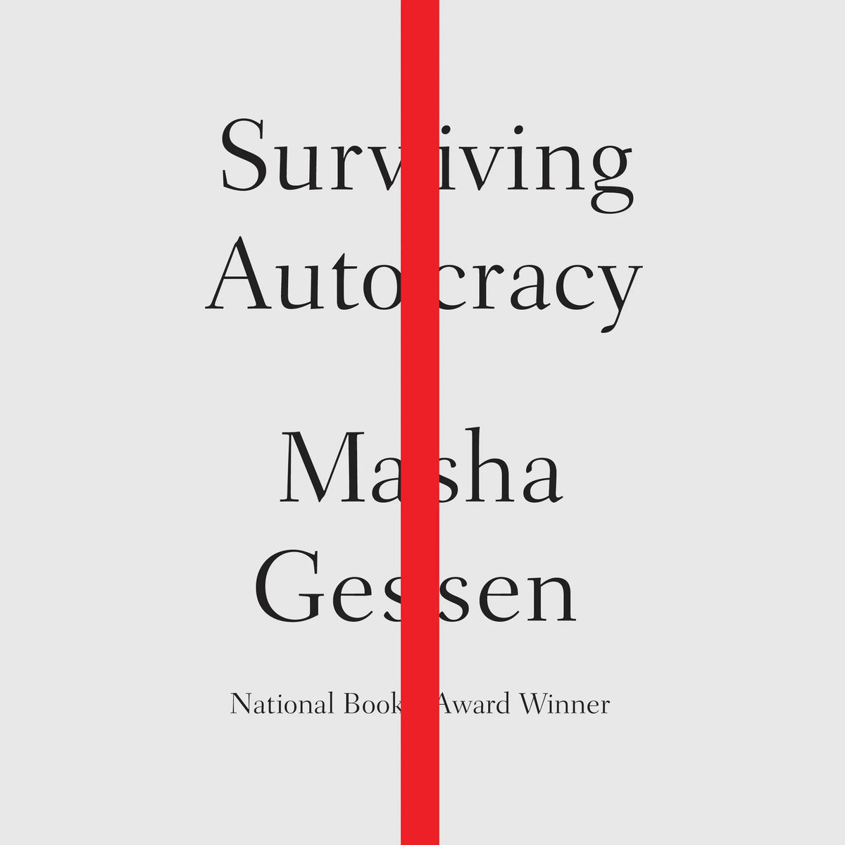 Surviving Autocracy