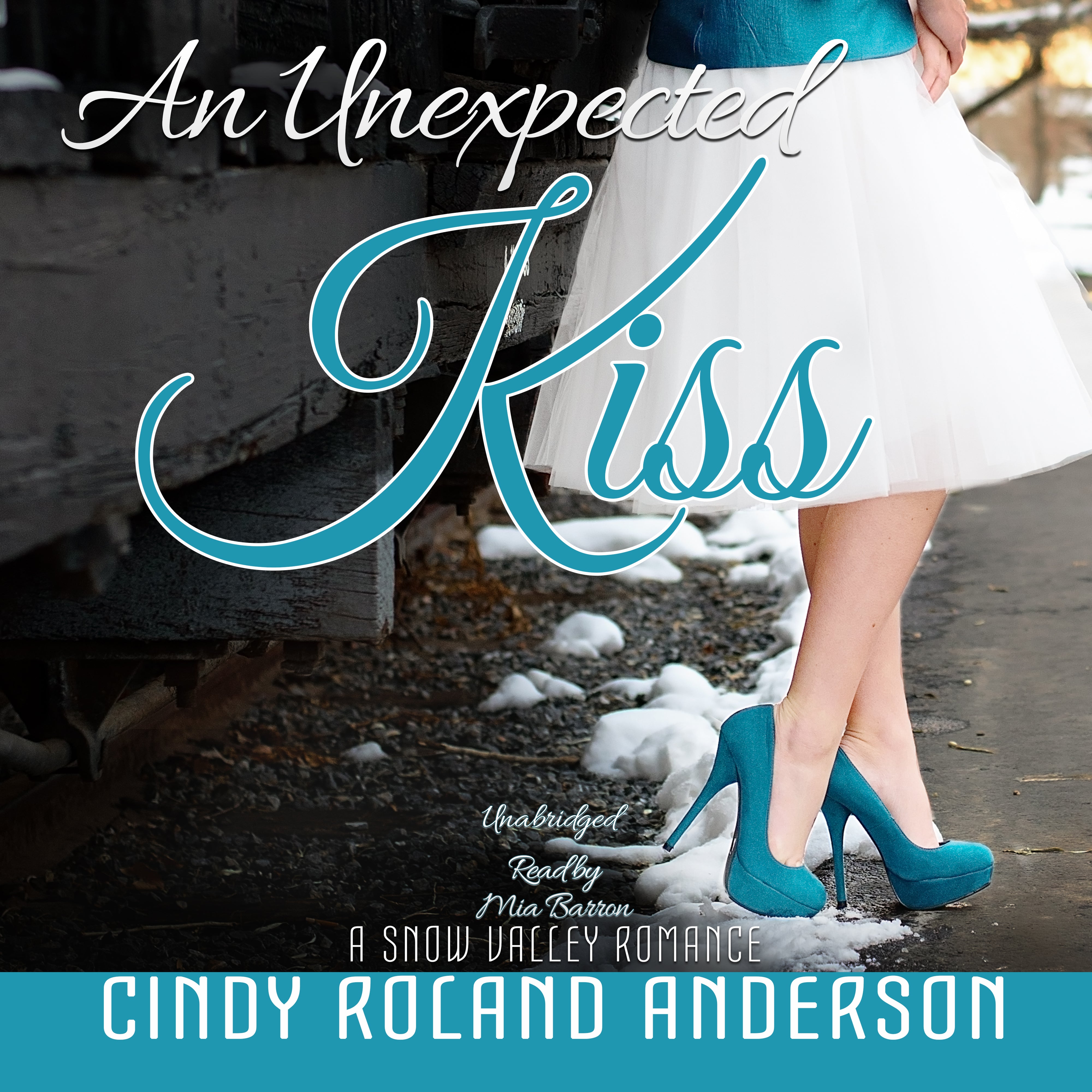 An Unexpected Kiss