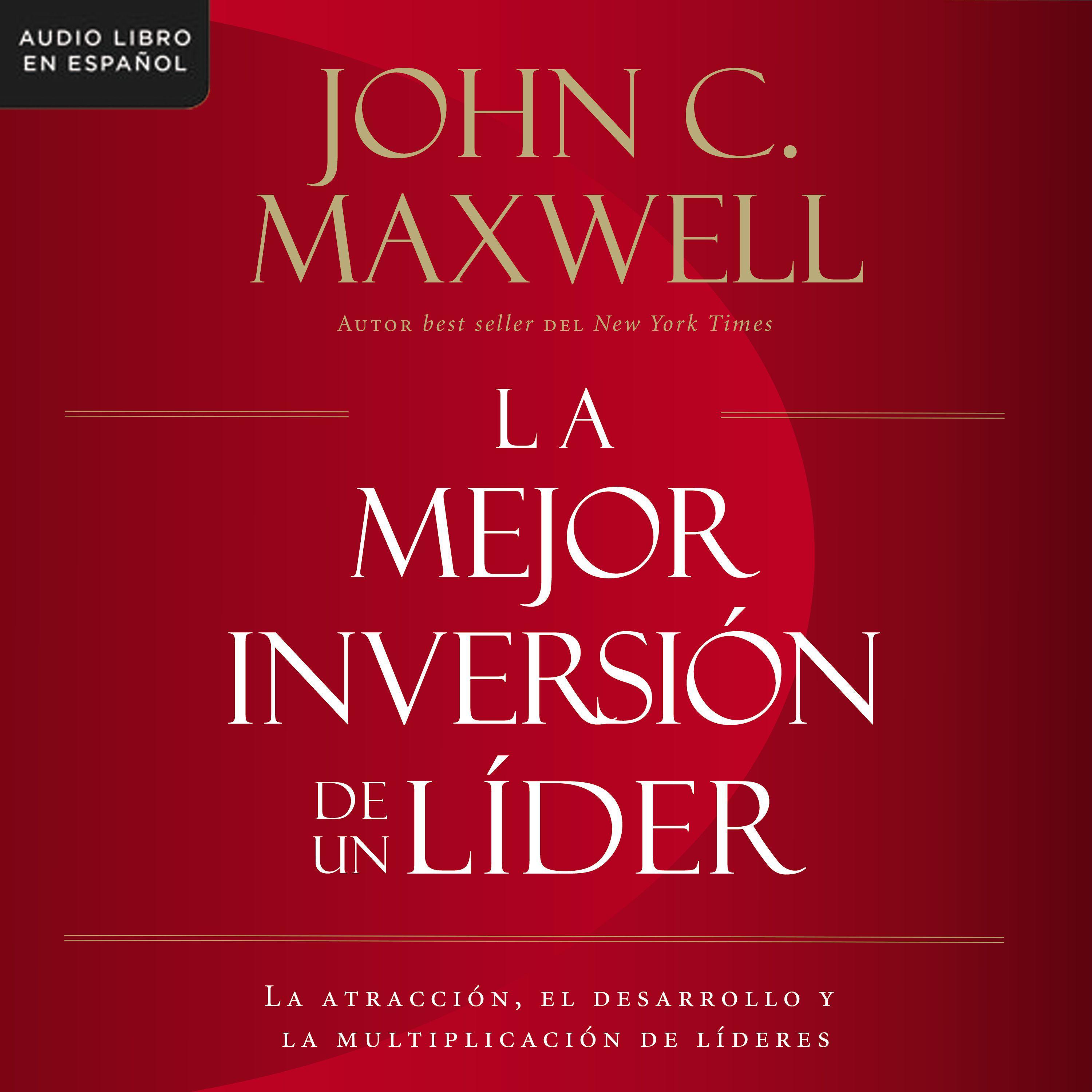 La mejor inversión de un líder