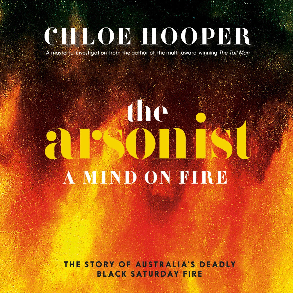 The Arsonist
