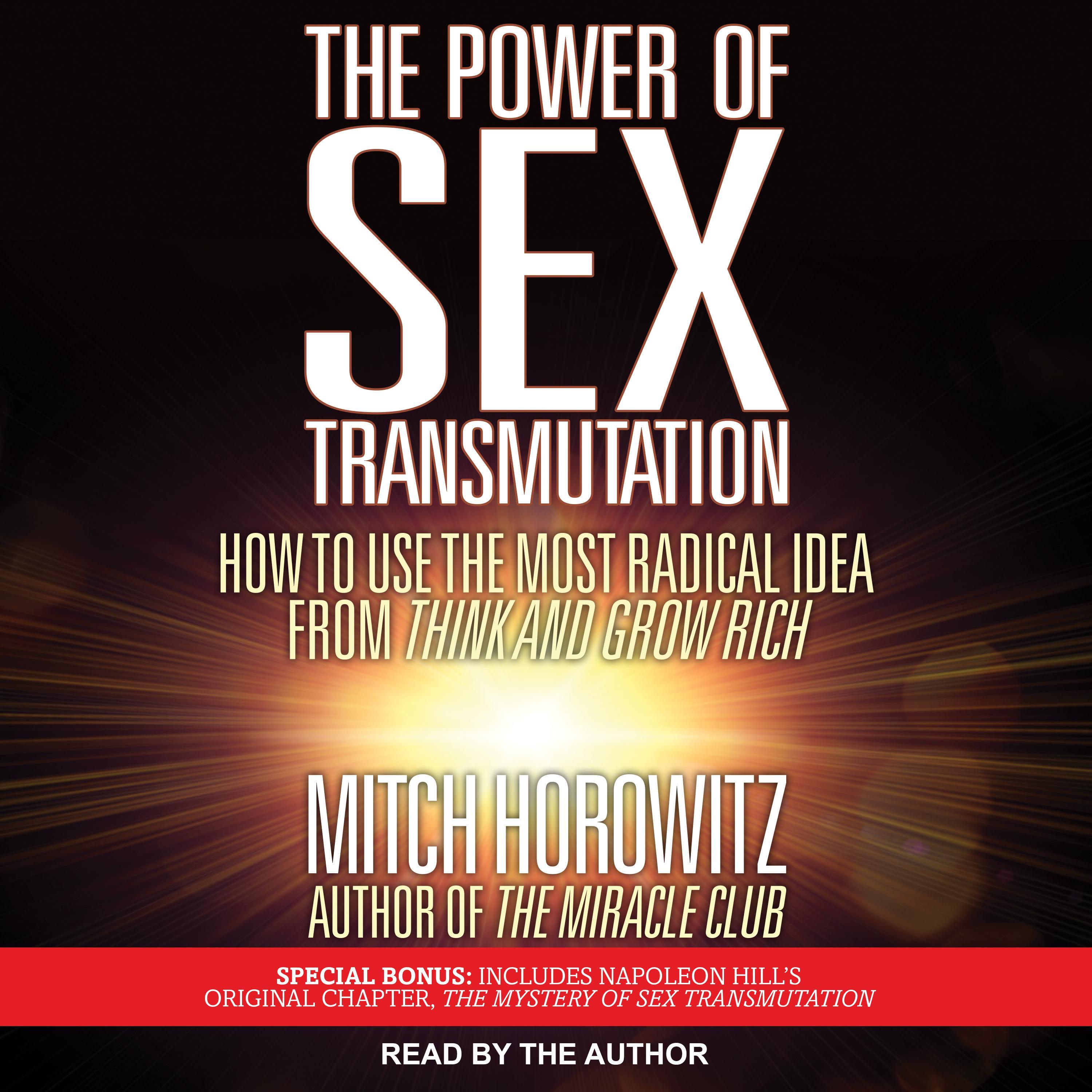 The Power of Sex Transmutation