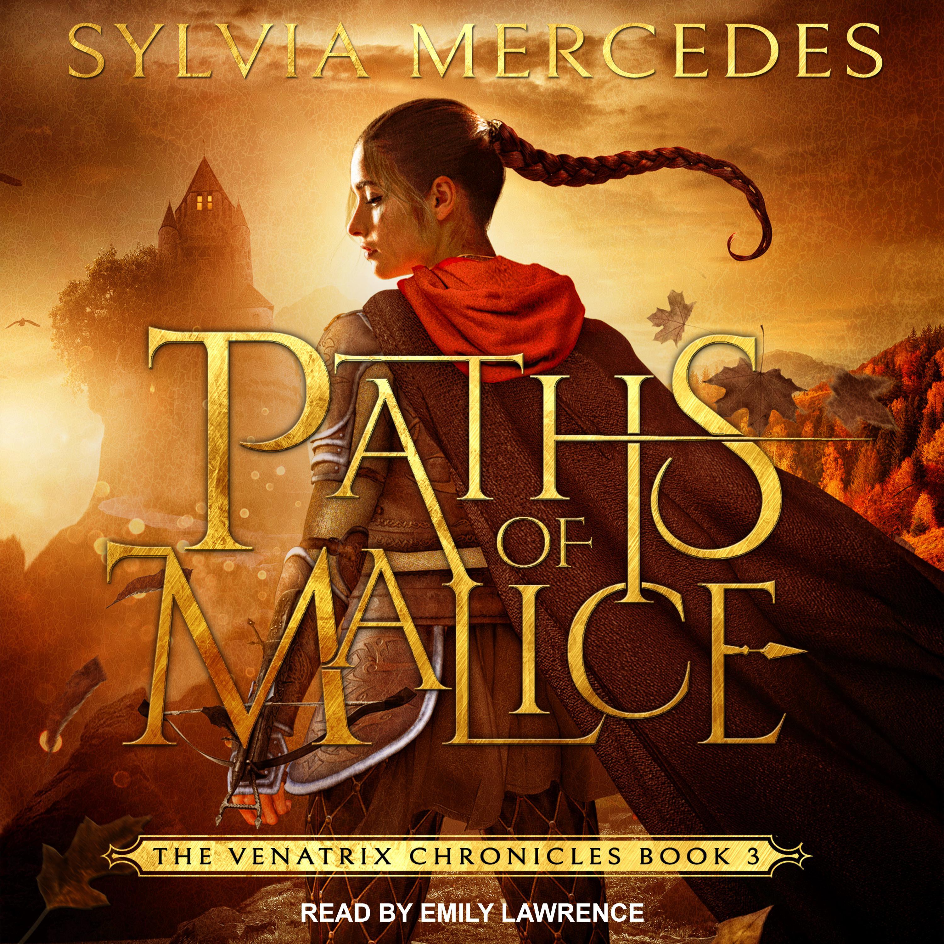 Paths of Malice
