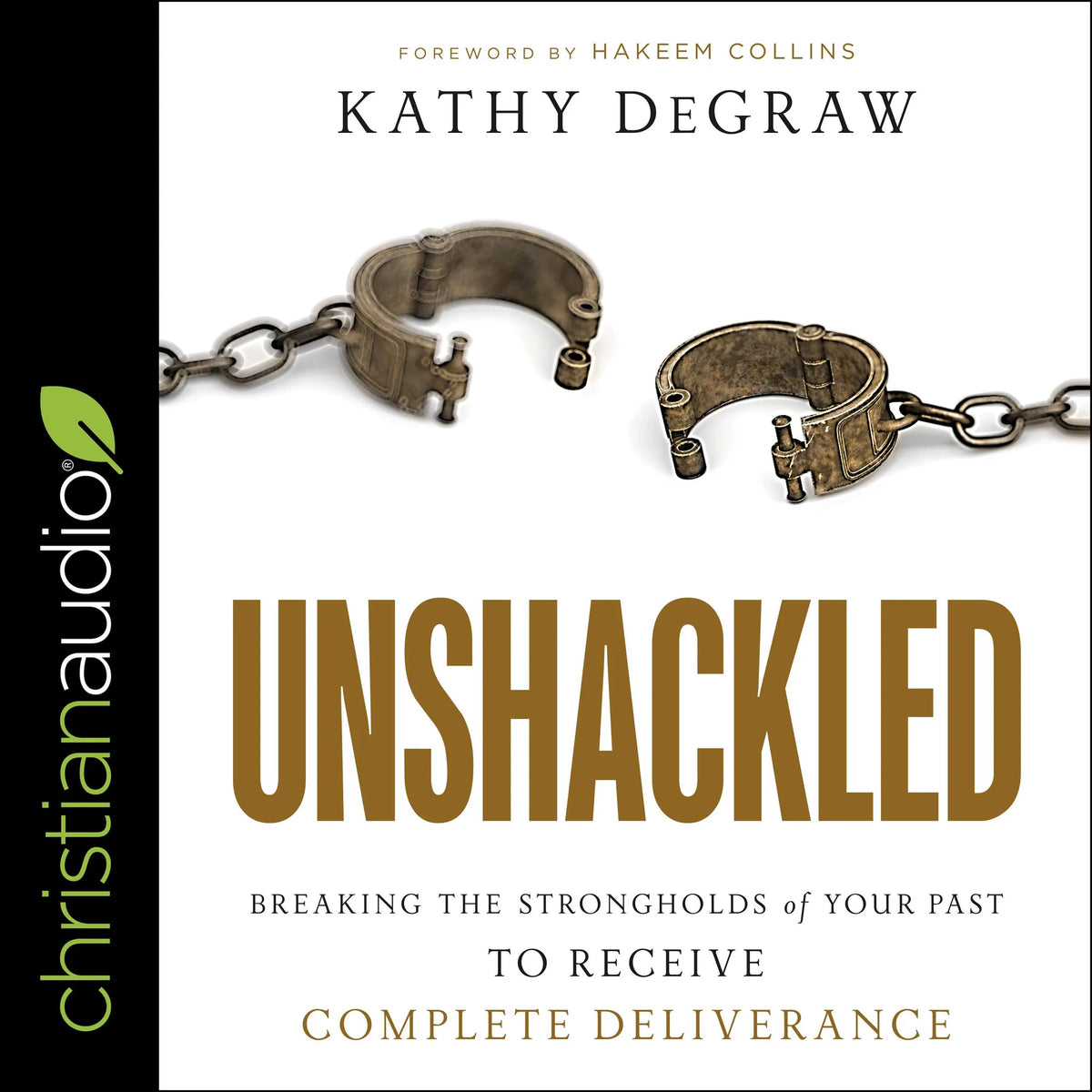 Unshackled