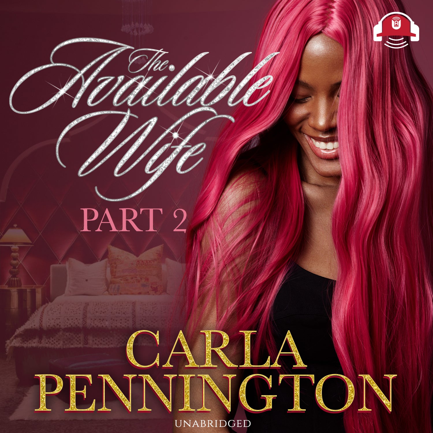 The Available Wife: Part 2