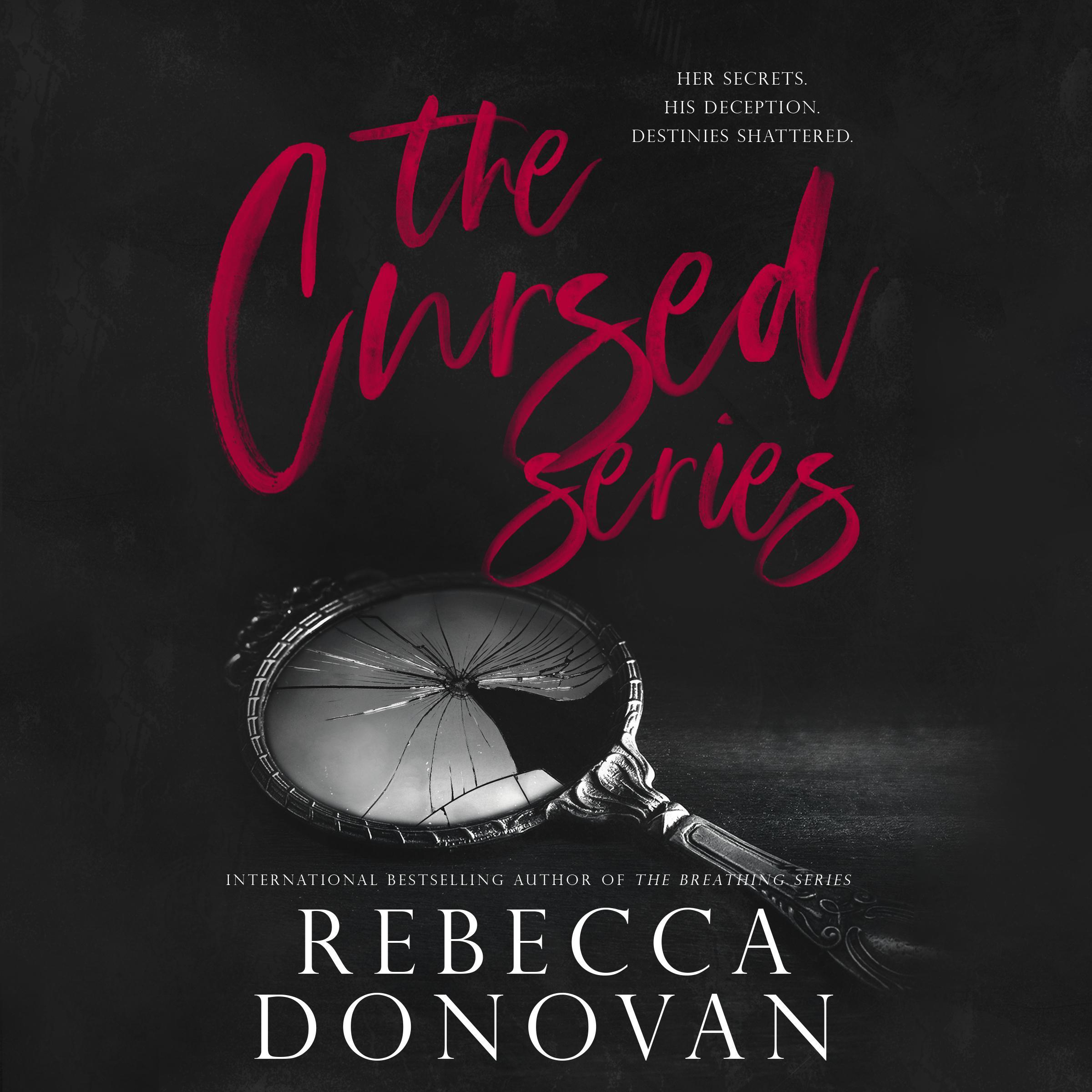 The Cursed Series, Parts 3 & 4
