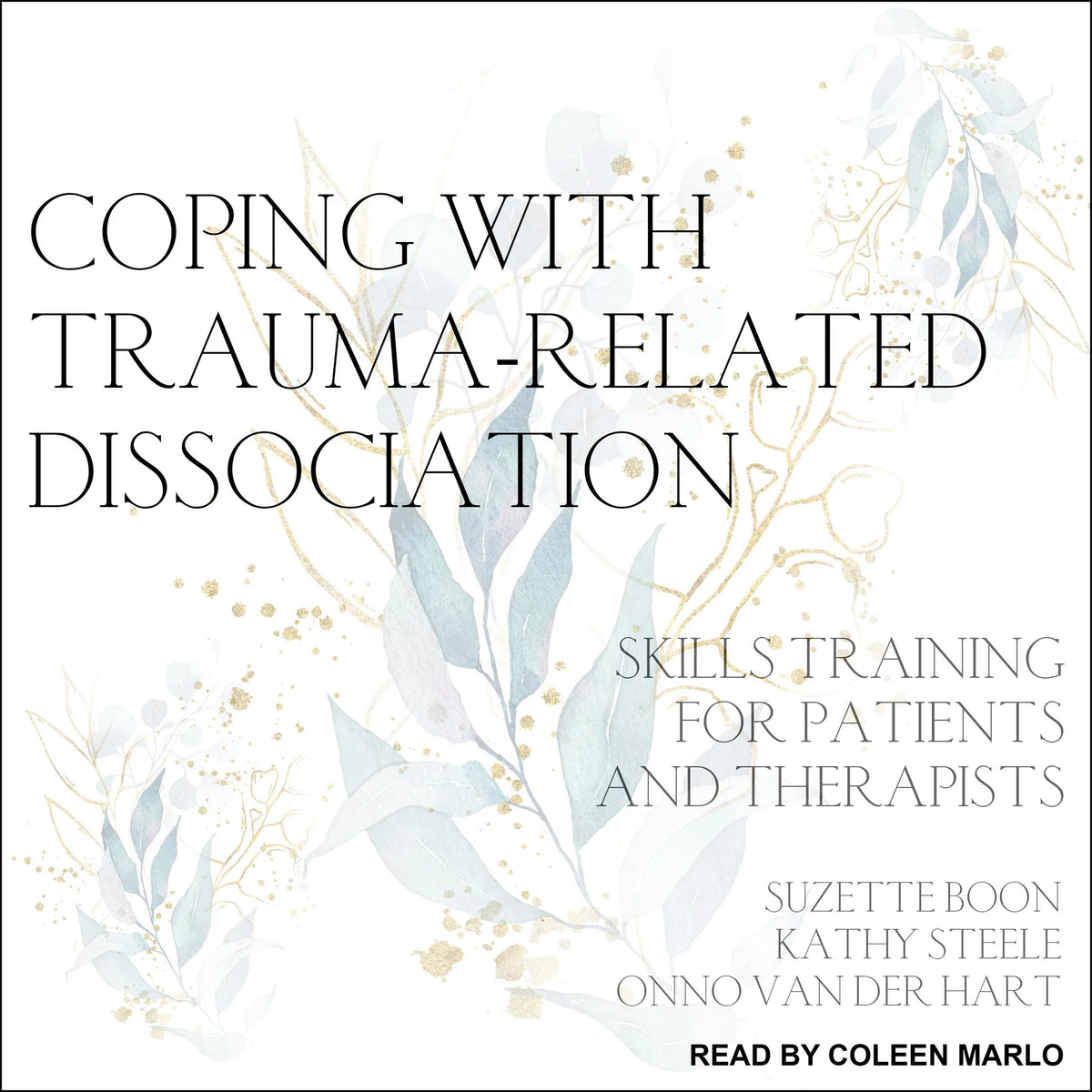 Coping with Trauma-Related Dissociation