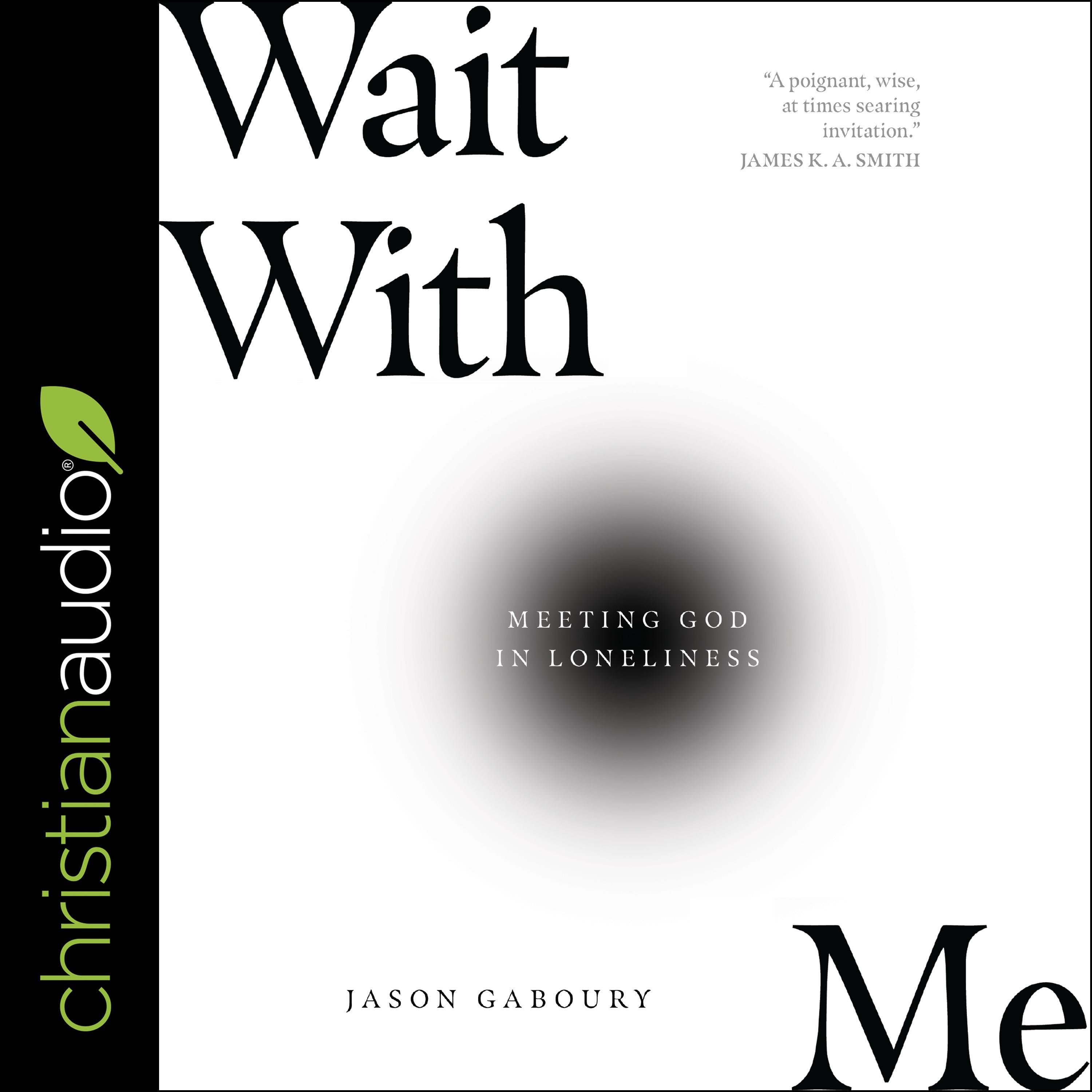 Wait with Me
