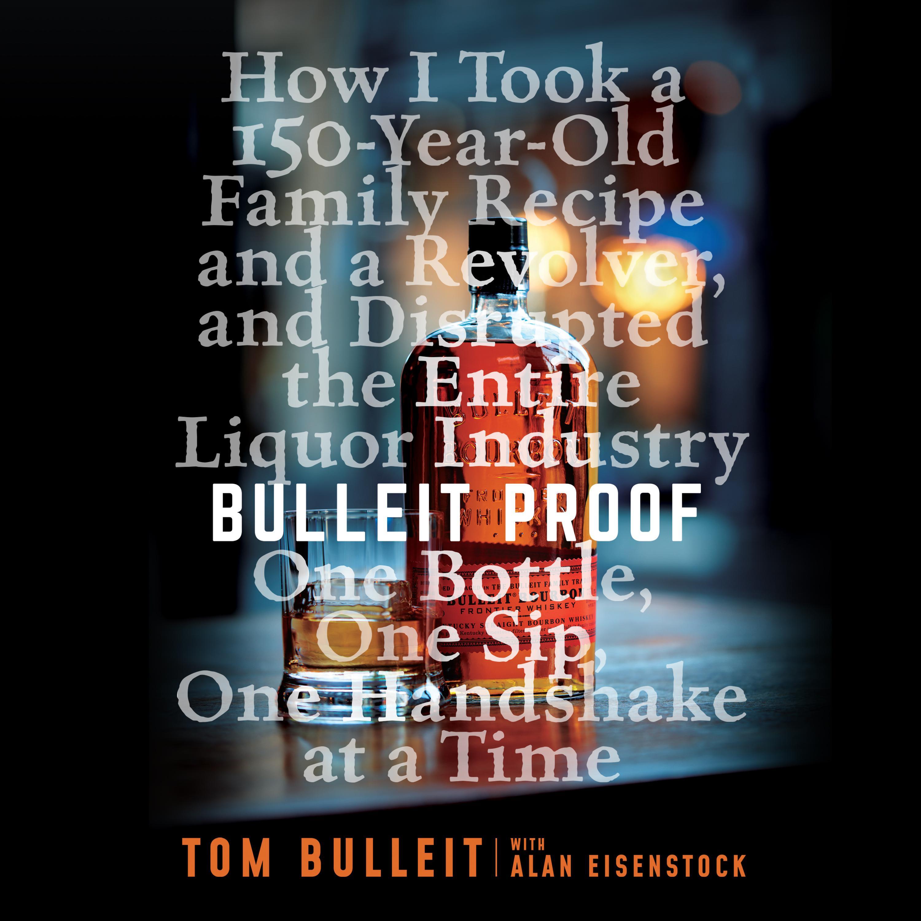 Bulleit Proof