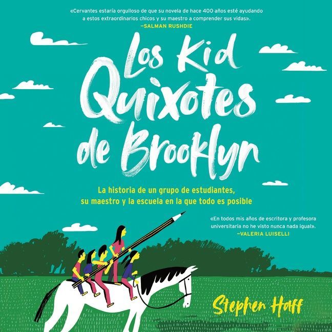 Kid Quixotes \ Los Kid Quixotes de Brooklyn