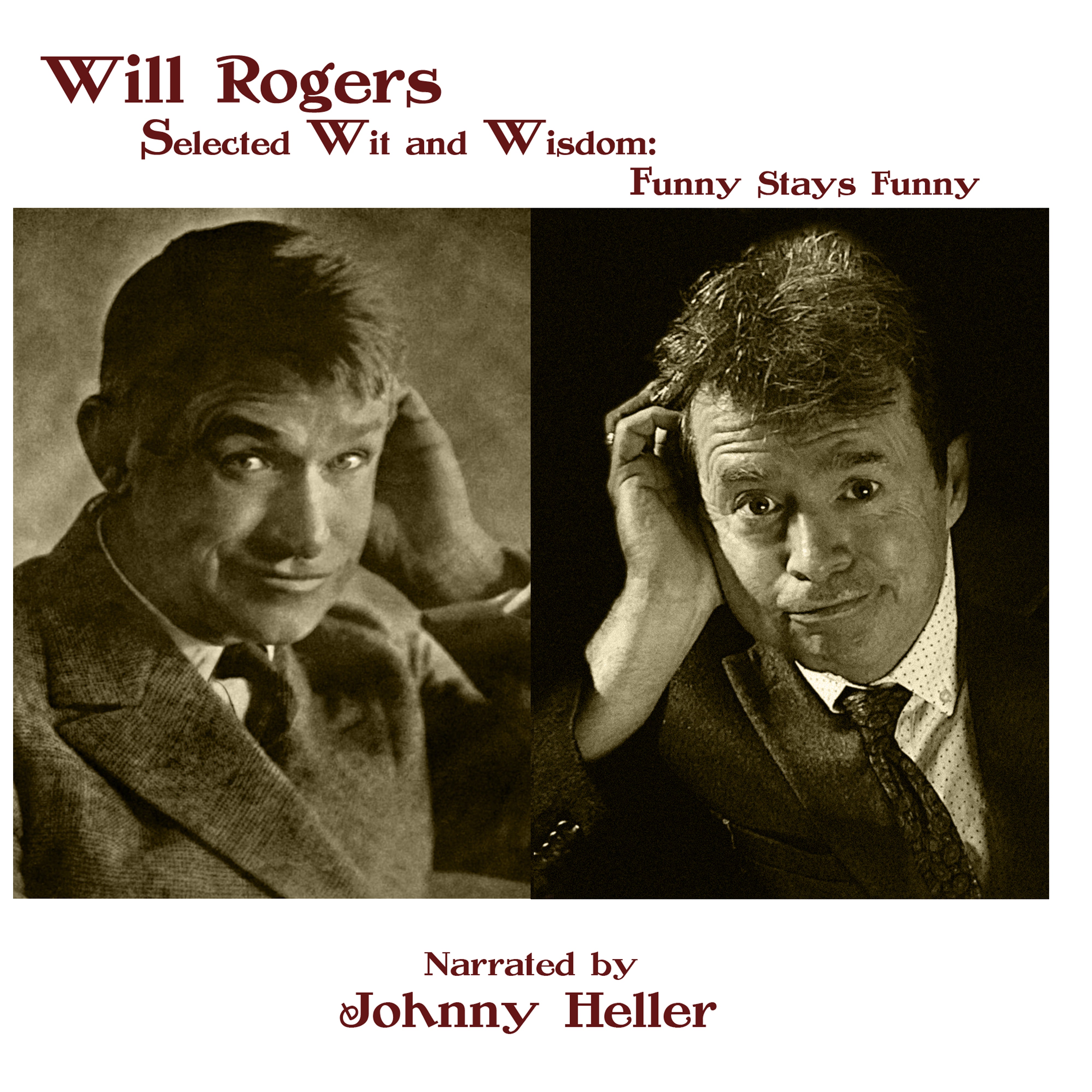 Will Rogers-Selected Wit & Wisdom