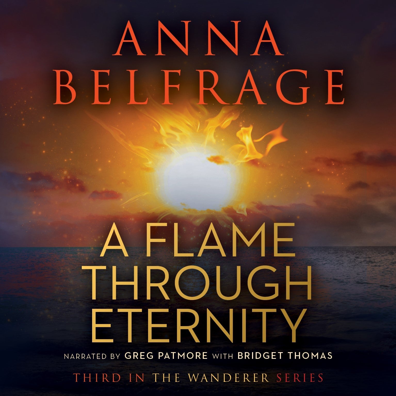 A Flame through Eternity