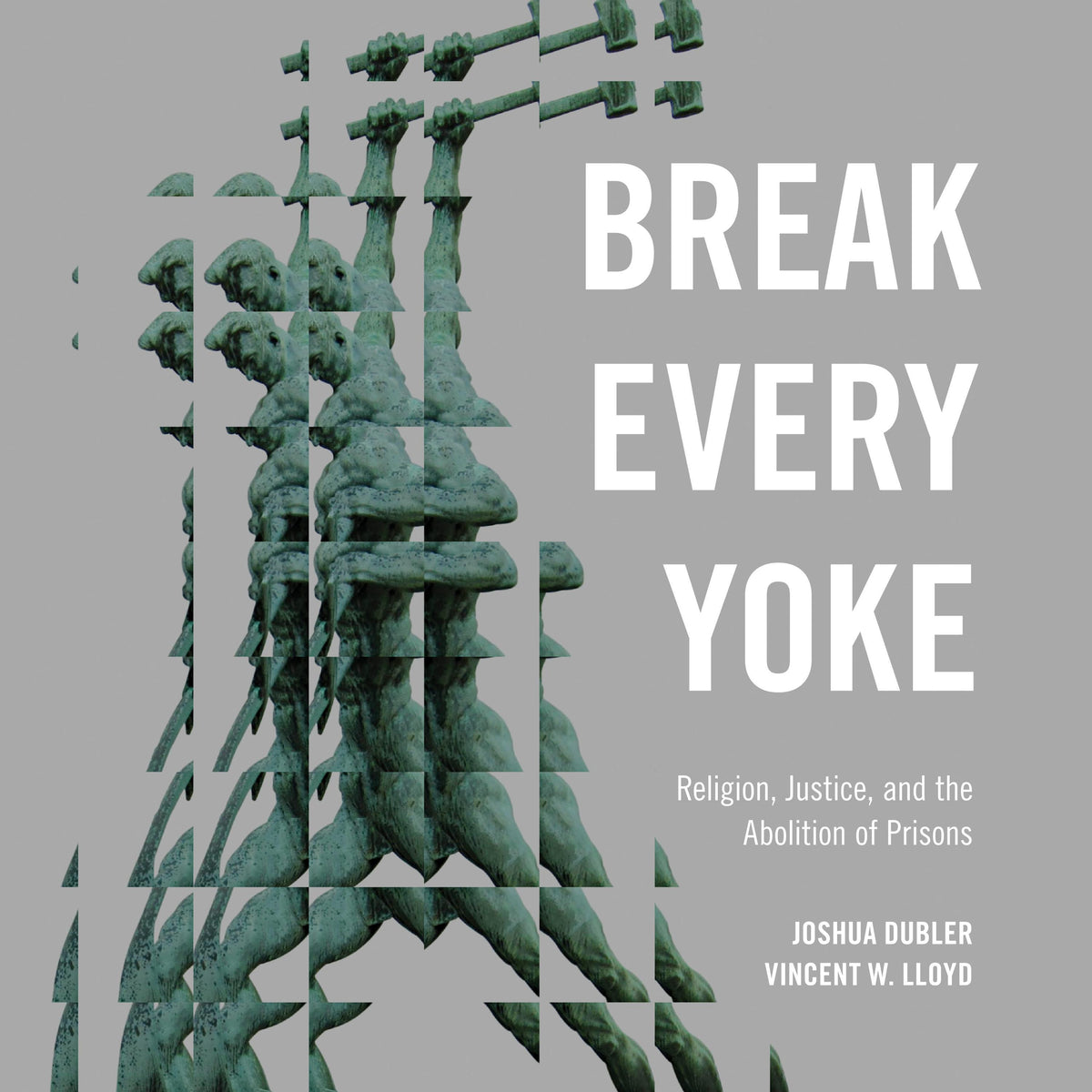 Break Every Yoke