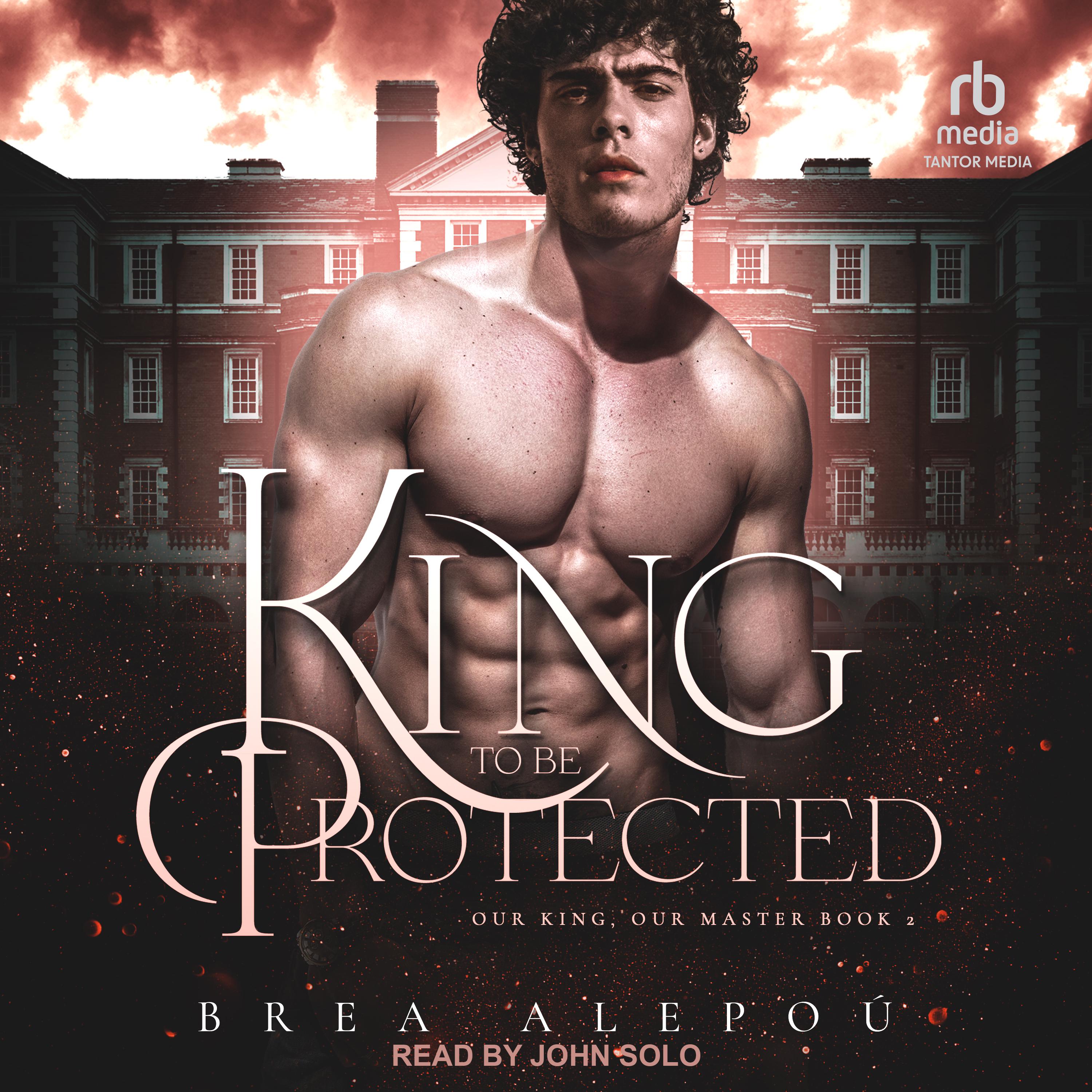 A King to be Protected