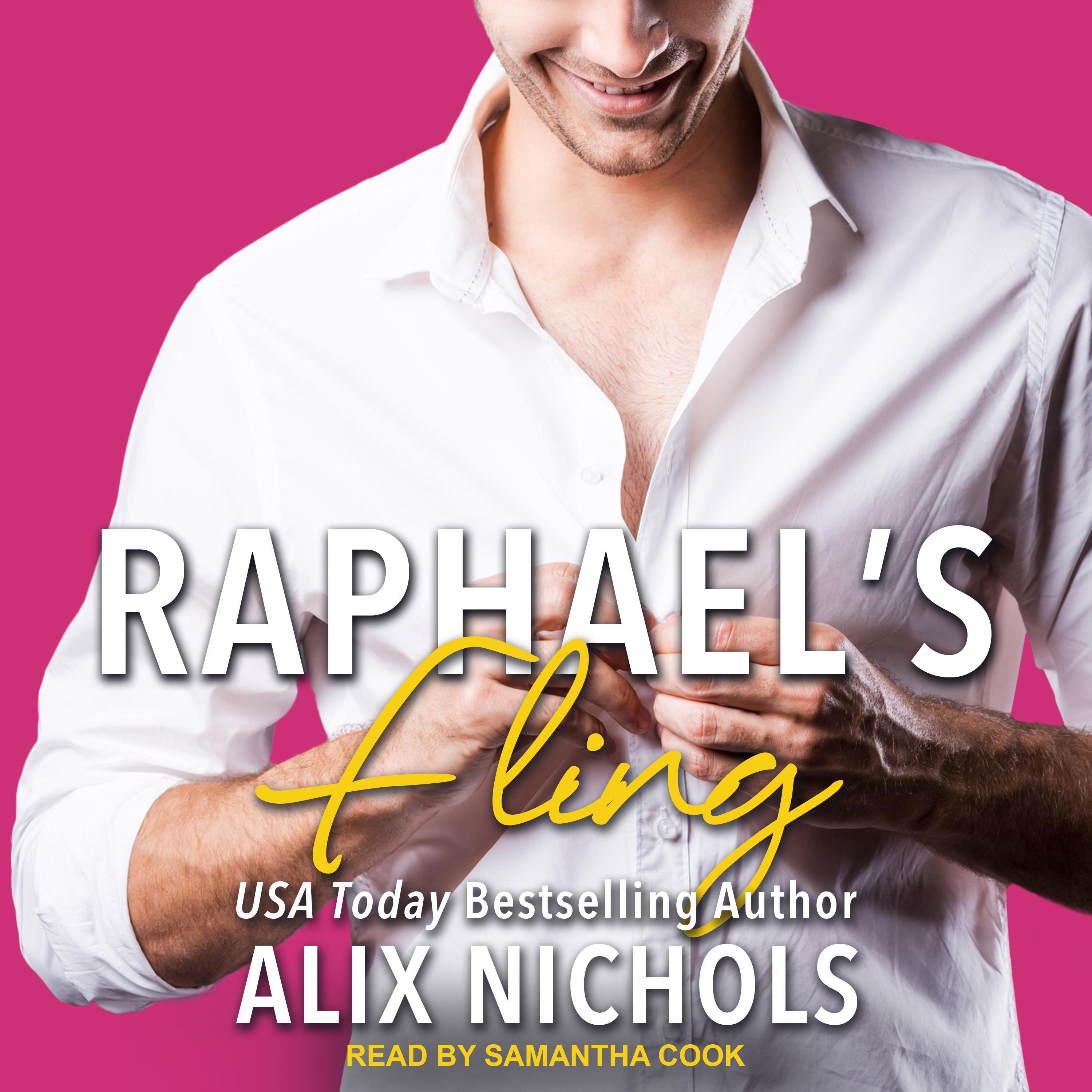 Raphael's Fling