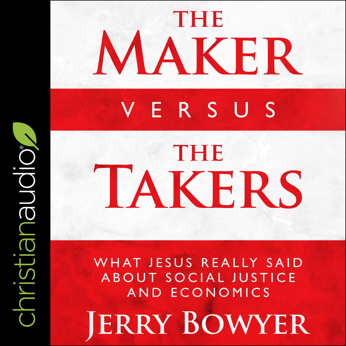 The Maker Versus the Takers