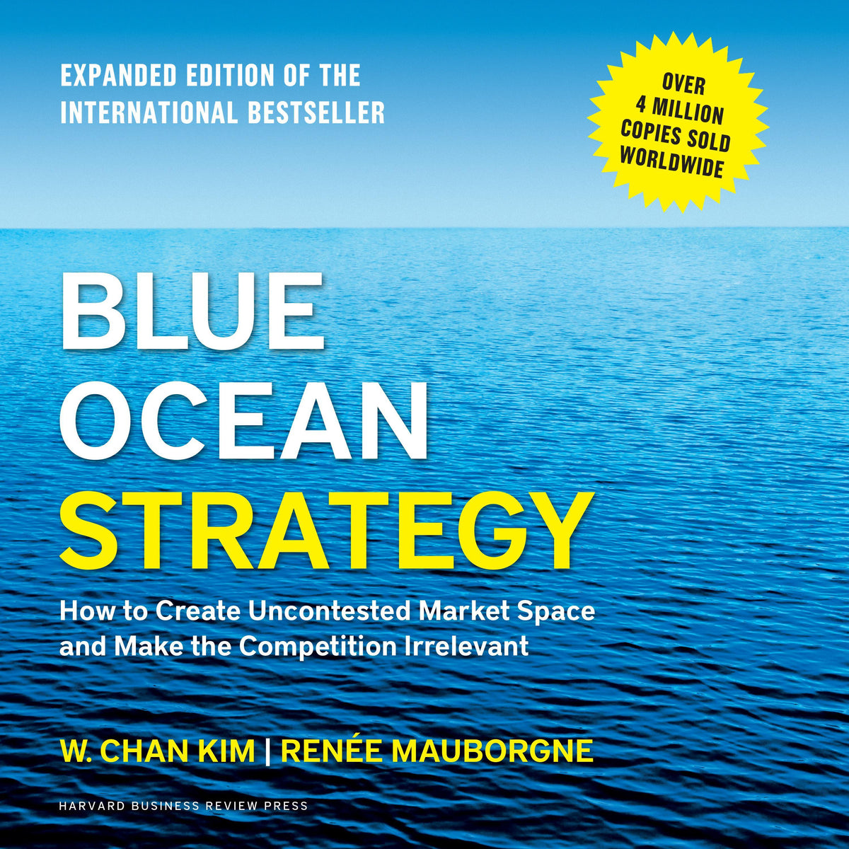 Blue Ocean Strategy, Expanded Edition