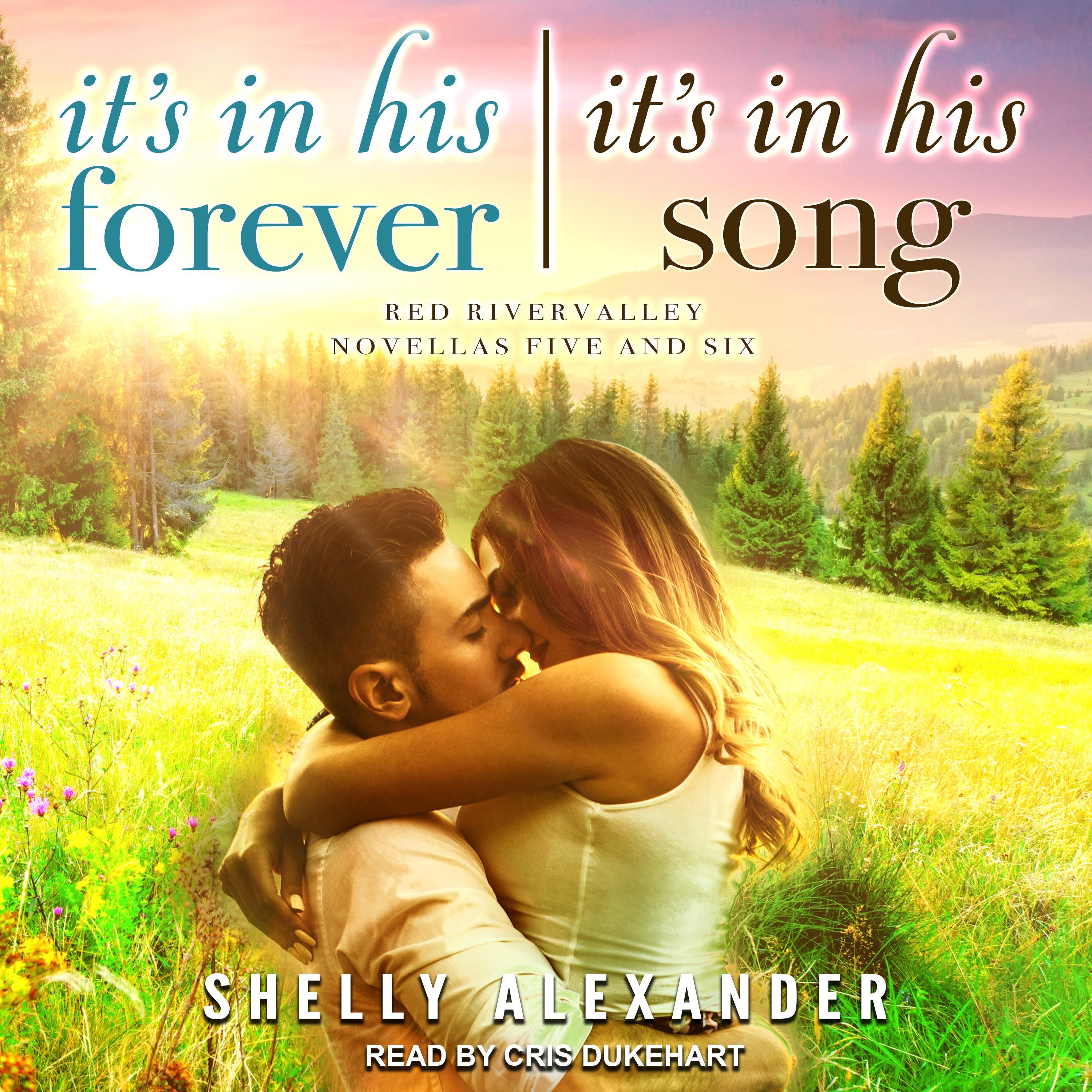 It's In His Forever & It's In His Song
