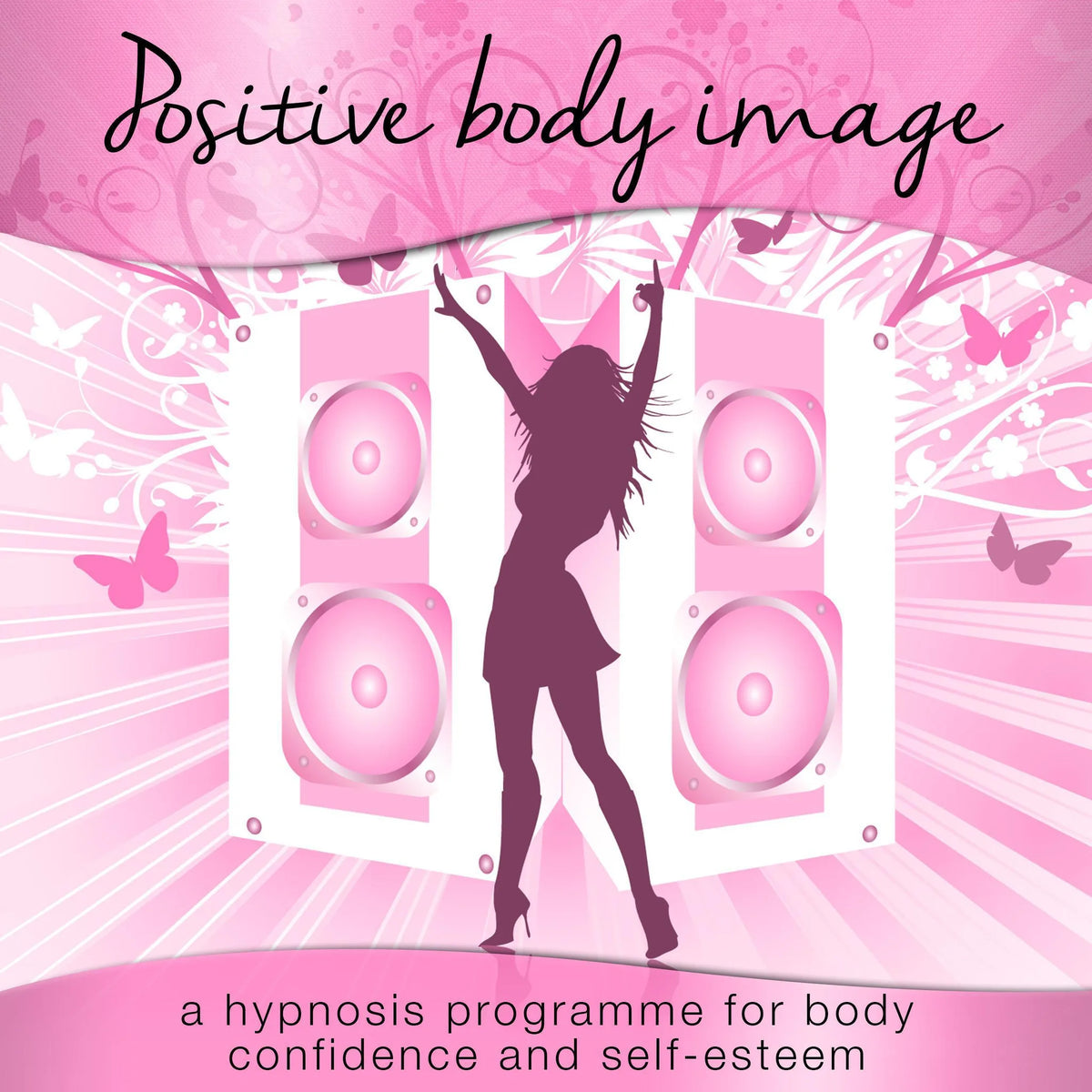 Positive Body Image