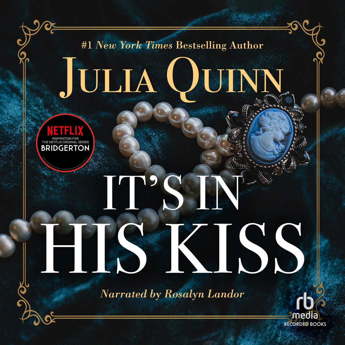 It's in His Kiss