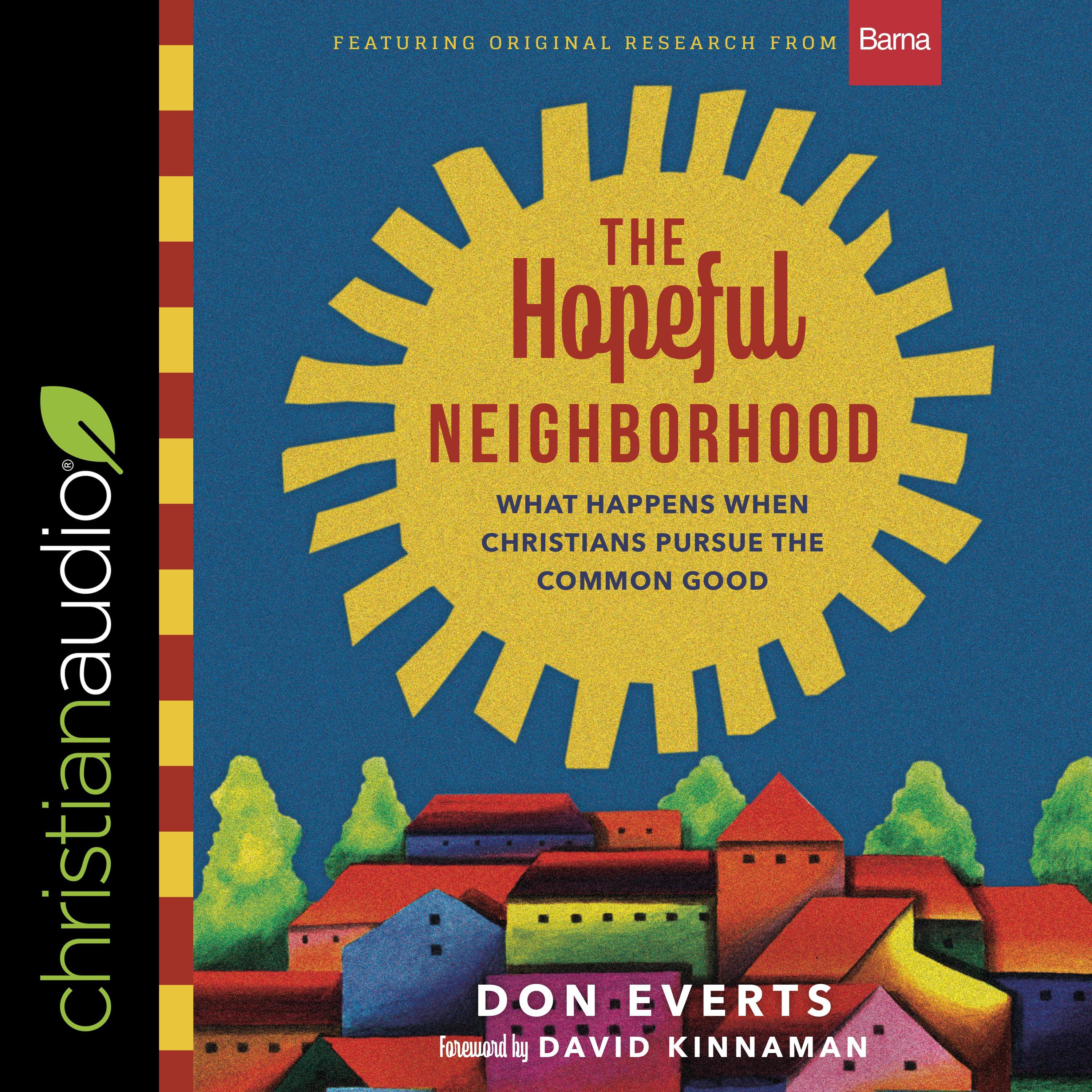 The Hopeful Neighborhood