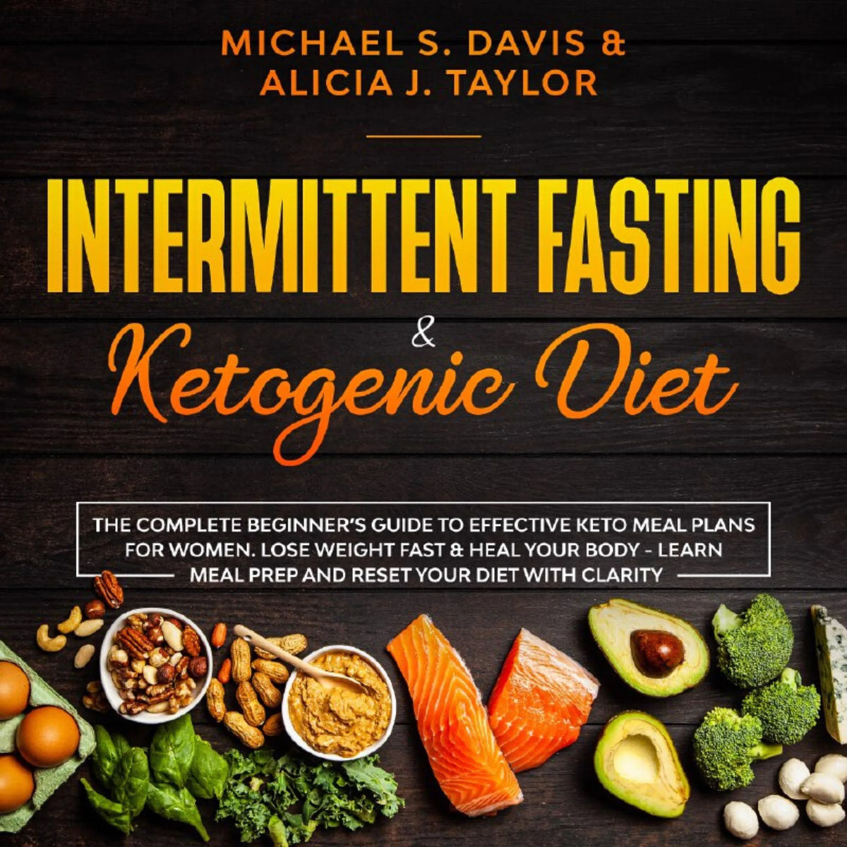 Intermittent Fasting & Ketogenic Diet
