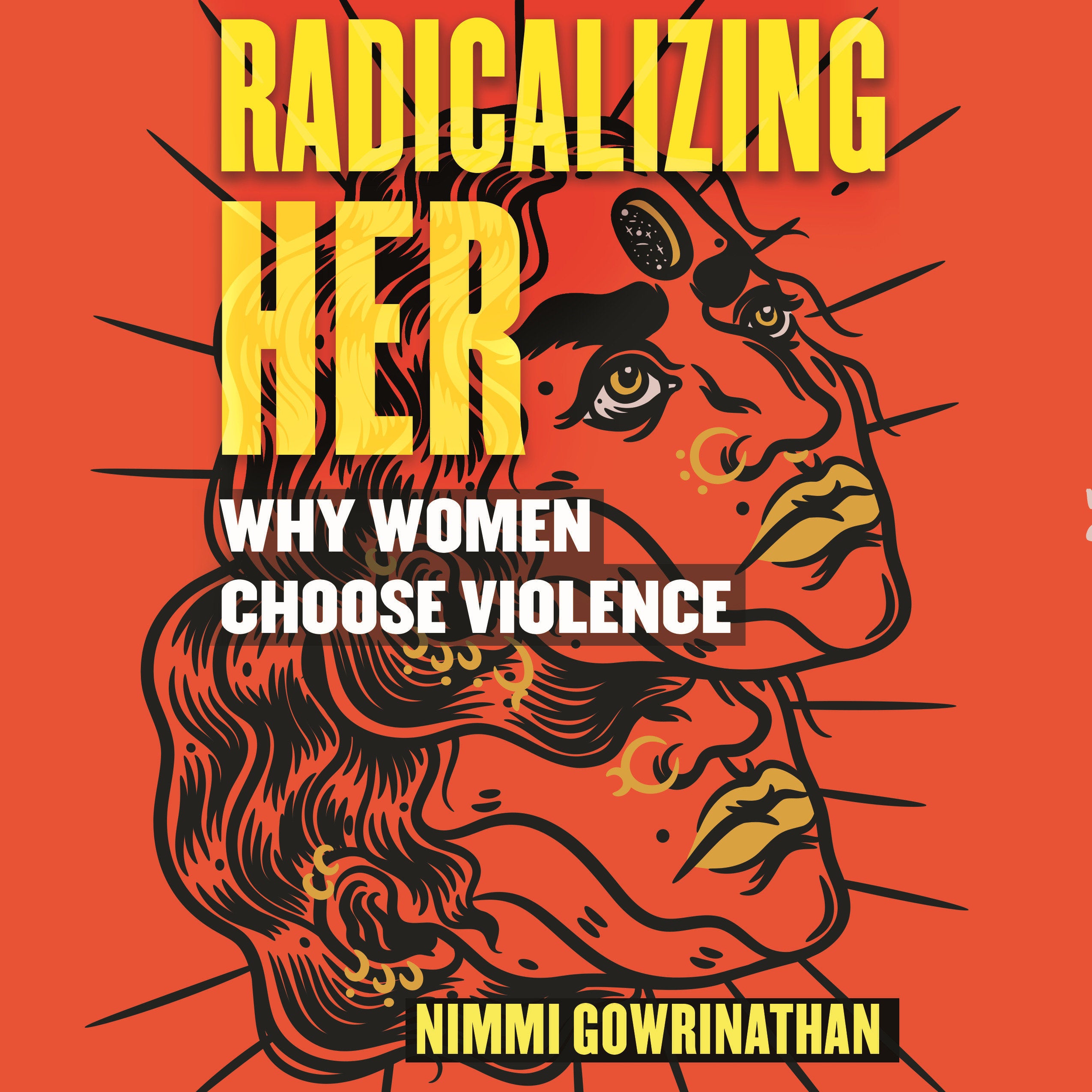 Radicalizing Her