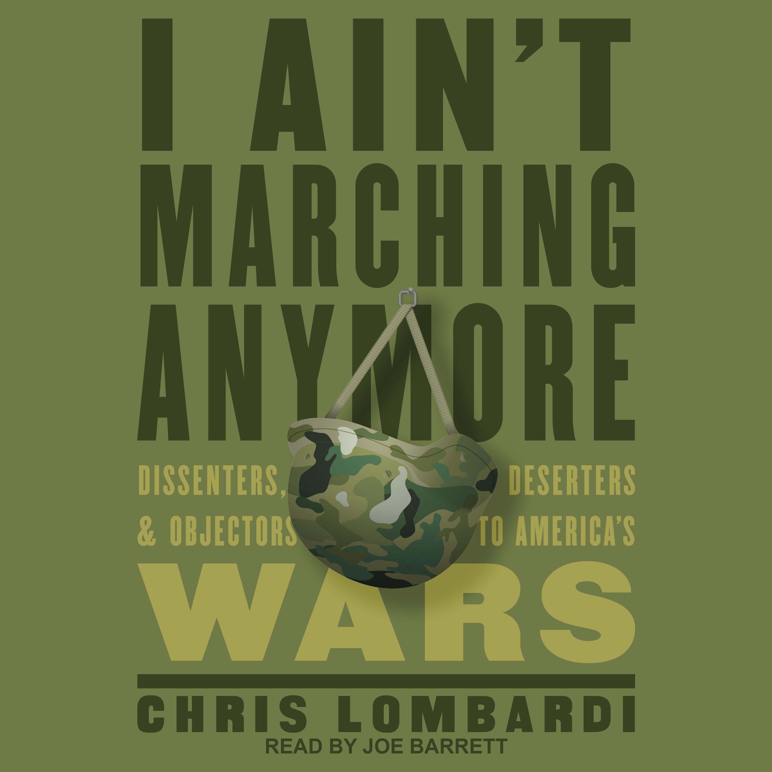 I Ain't Marching Anymore