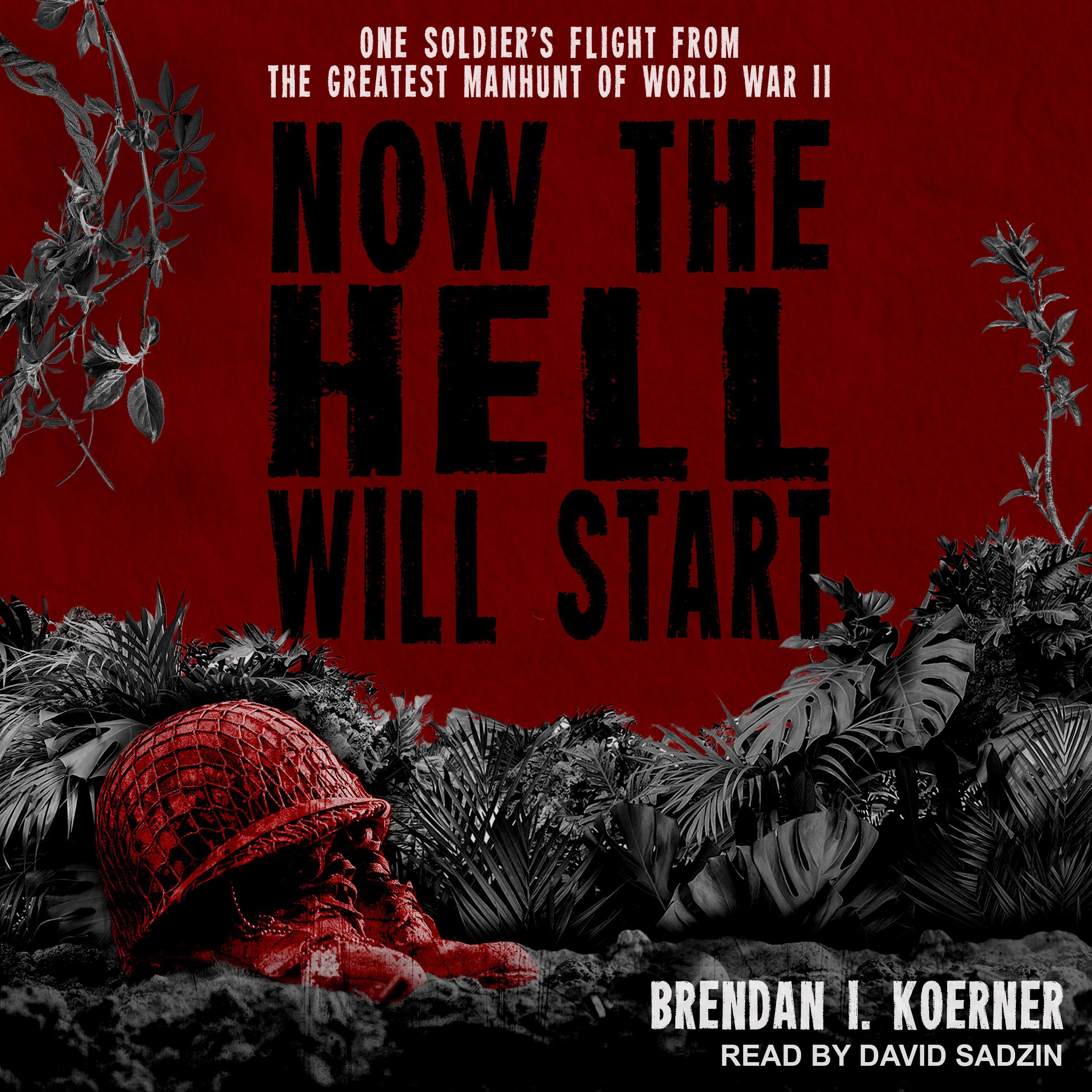 Now the Hell Will Start