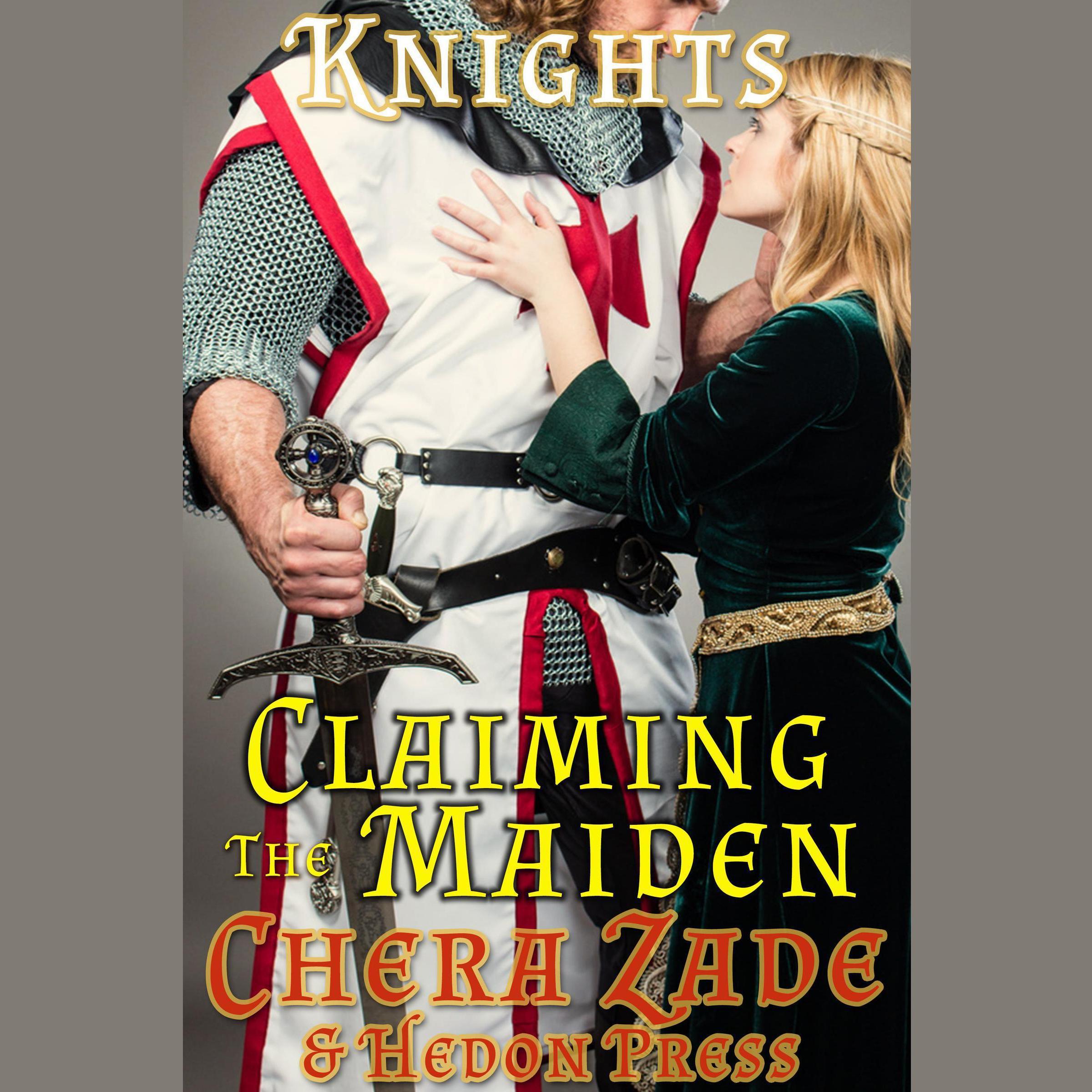 Claiming the Maiden